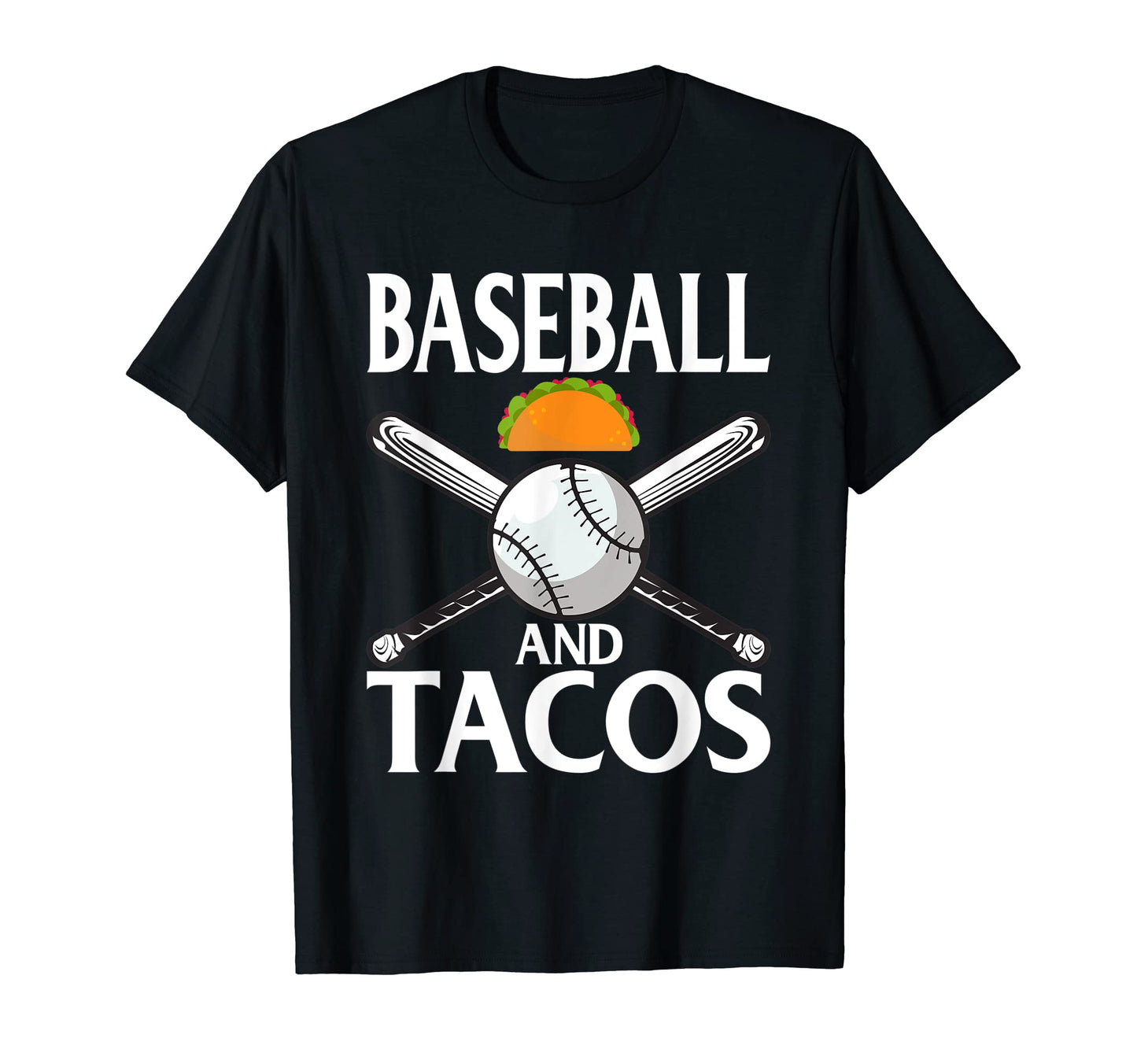 Baseball And Tacos Mexican Food Love T-Shirt - Streetwear Style for Adults - T-Shirt, Sweatshirt, Hoodie