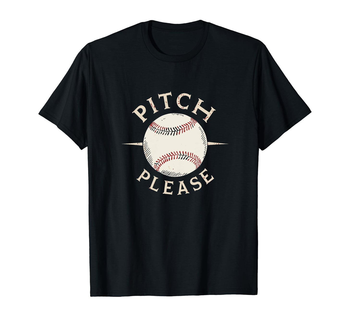 Pitching Baseball Player Pitch Please T-Shirt - Novelty Apparel Unisex - T-Shirt, Sweatshirt, Hoodie