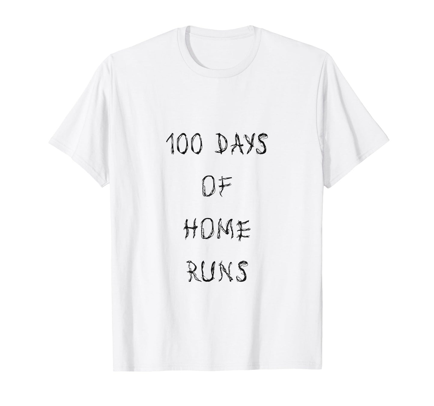100 Days Home Runs T-Shirt - Aesthetic Graphic Men Women - T-Shirt, Sweatshirt, Hoodie