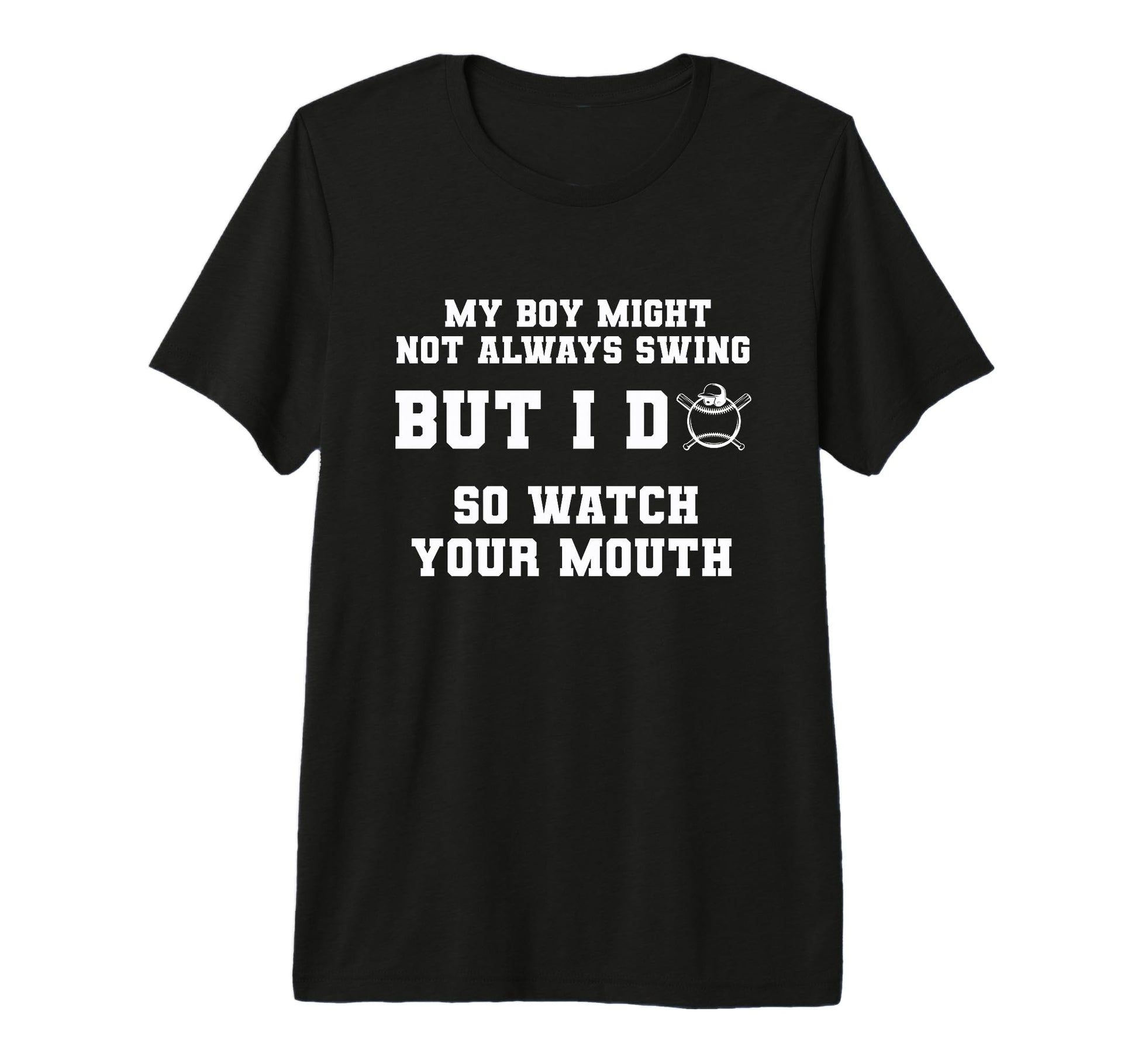 My Might Not Always Swing But I Do So T-Shirt - Unique Graphic Unisex - T-Shirt, Sweatshirt, Hoodie