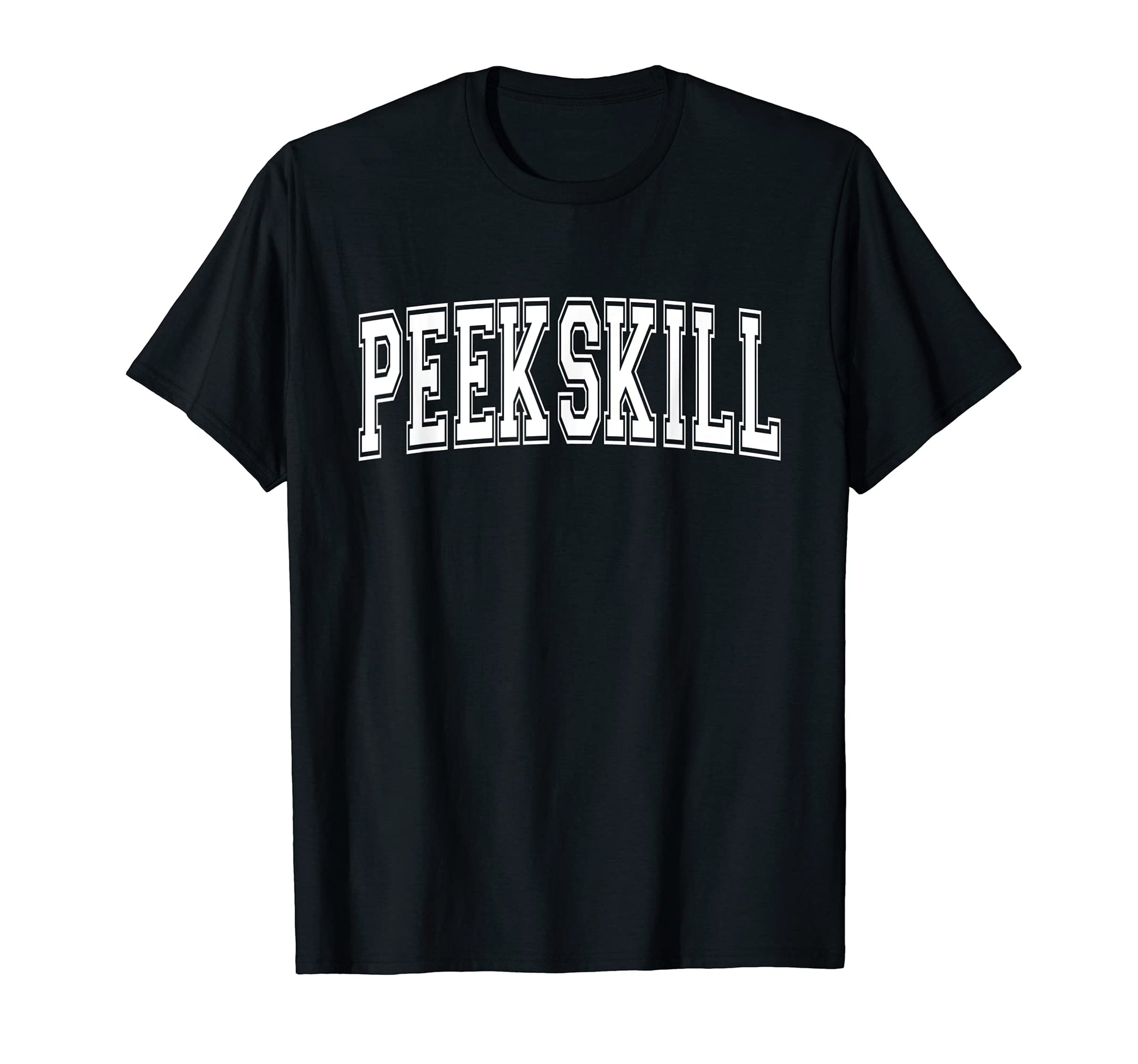 Peekskill Ny New York Usa Sports Varsity T-Shirt - Novelty Apparel Unisex - T-Shirt, Sweatshirt, Hoodie