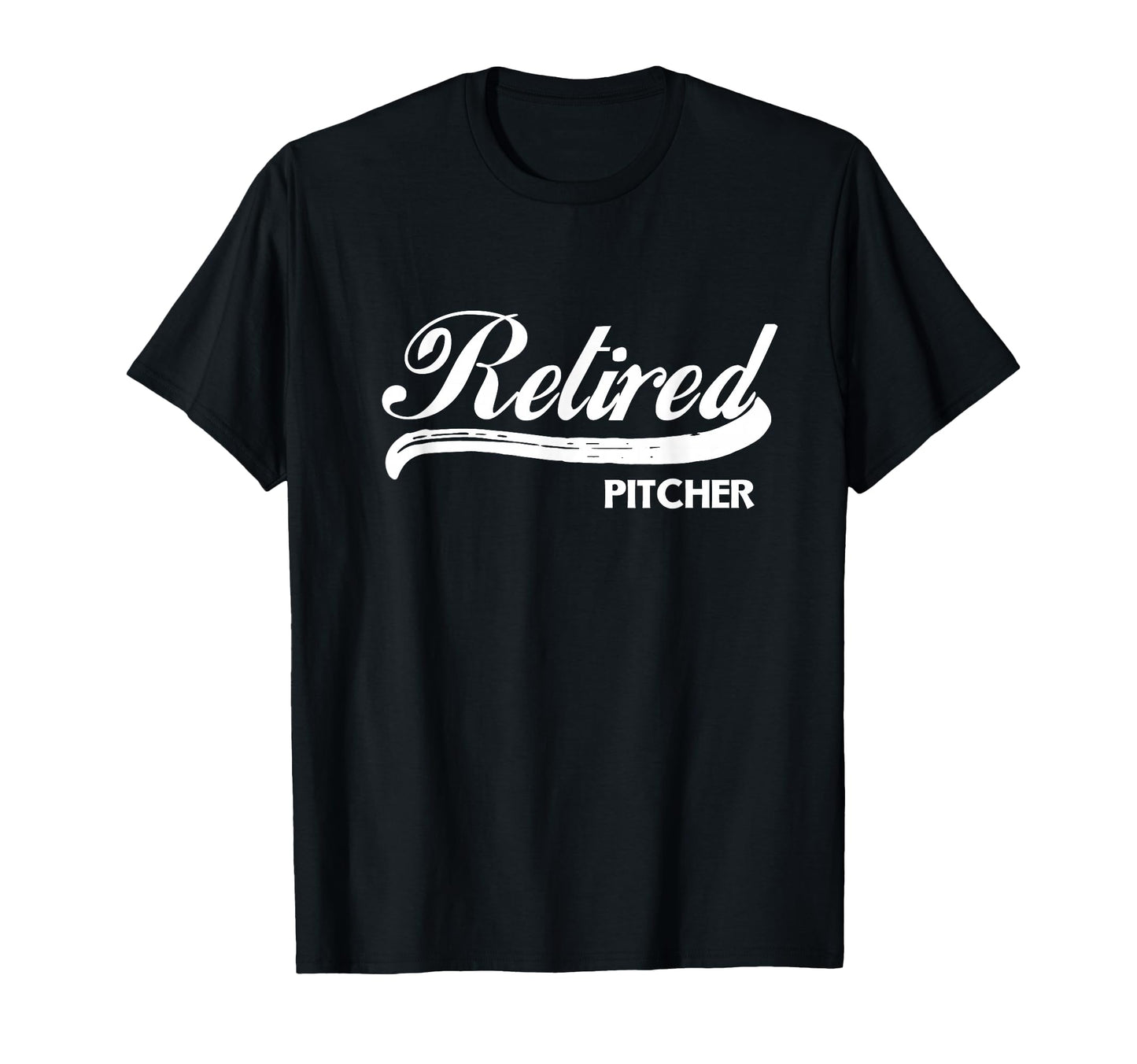 Retired Pitcher Funny Retirement Party T-Shirt - Graphic Print for Adults - T-Shirt, Sweatshirt, Hoodie