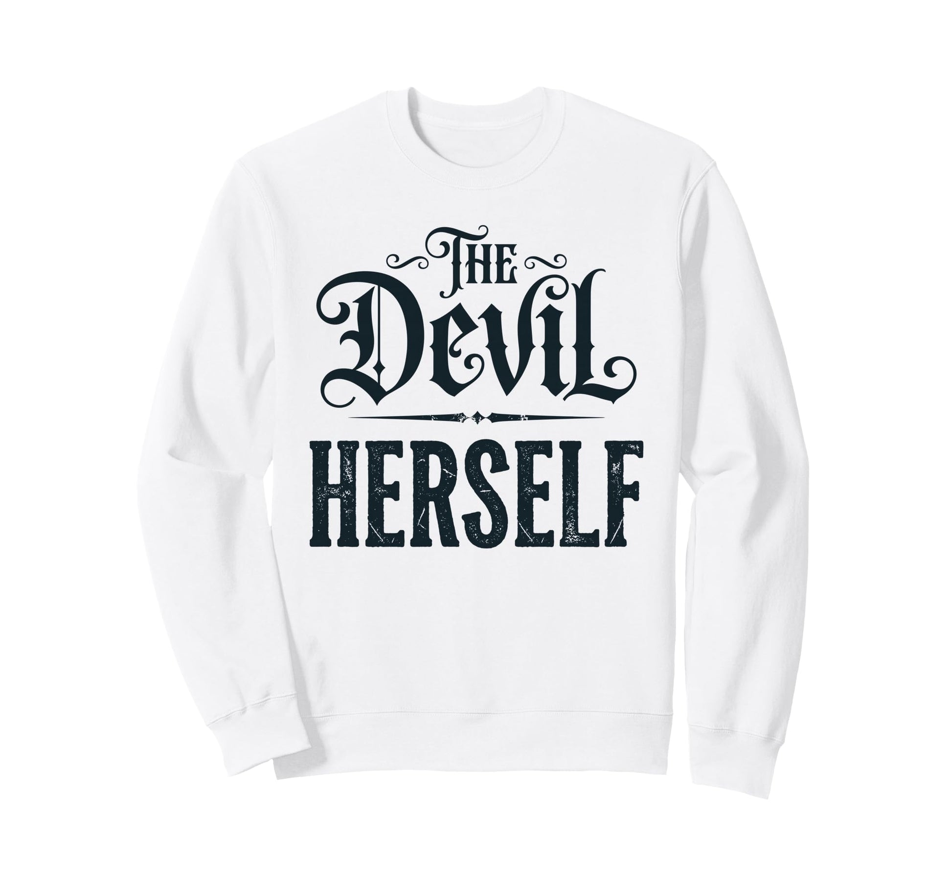 Devil Herself Occult Dark Feminine Sweatshirt - Minimalist Print Unisex - T-Shirt, Sweatshirt, Hoodie