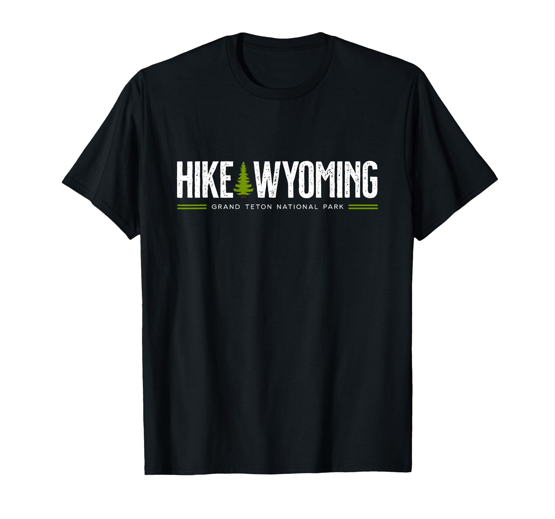 Wyoming Grand Teton National Park Hike T-Shirt - Novelty Apparel Unisex - T-Shirt, Sweatshirt, Hoodie