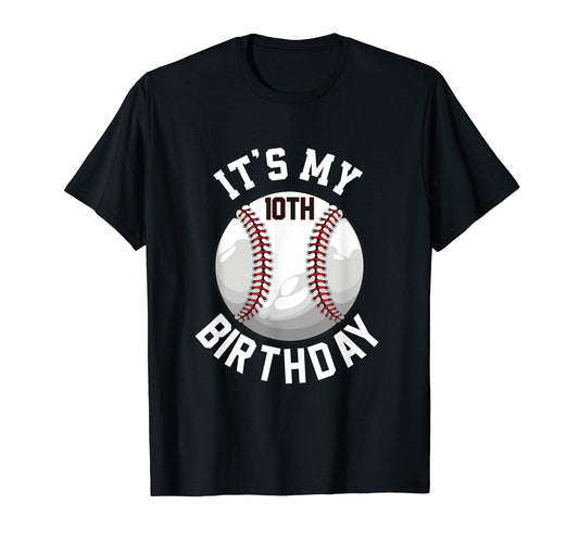 10Th Birthday Baseball Lover 10 T-Shirt - Fun Novelty Design Men Women - T-Shirt, Sweatshirt, Hoodie