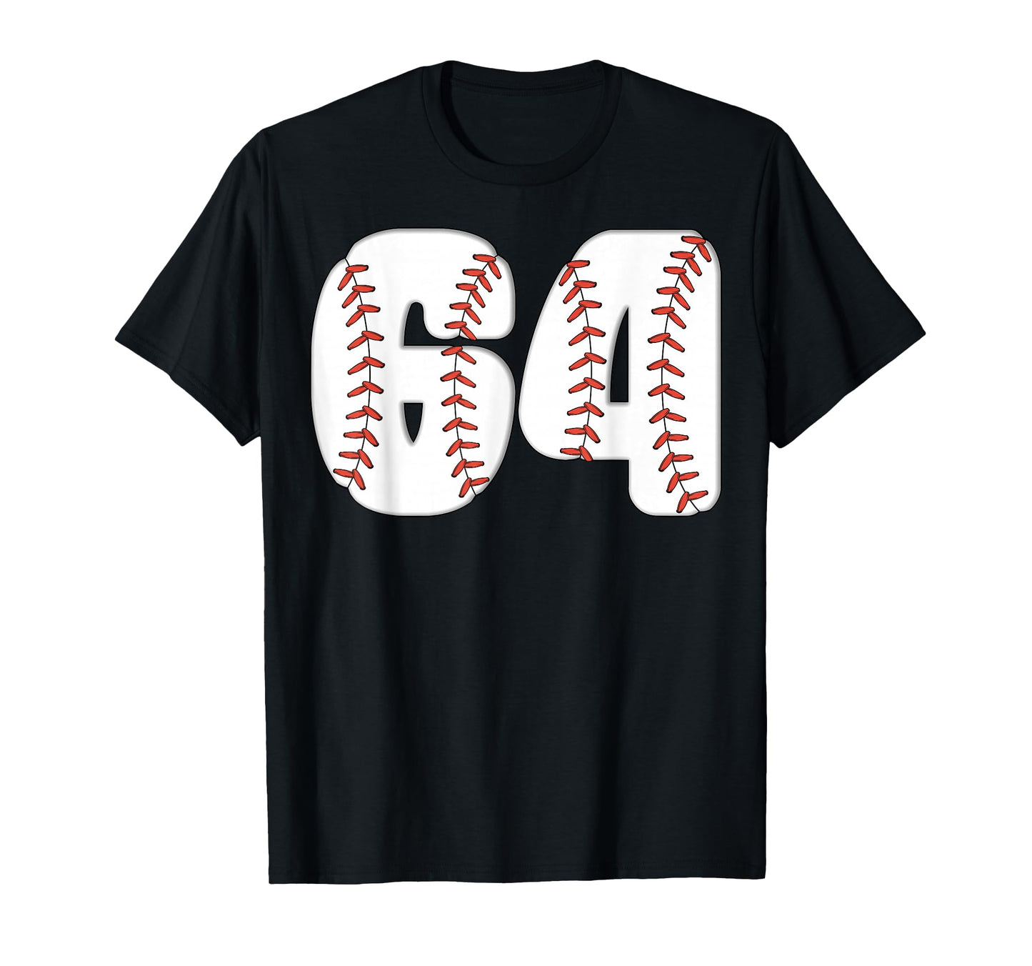 Baseball Number 64 Baseball T-Shirt - Fun Novelty Design Men Women - T-Shirt, Sweatshirt, Hoodie