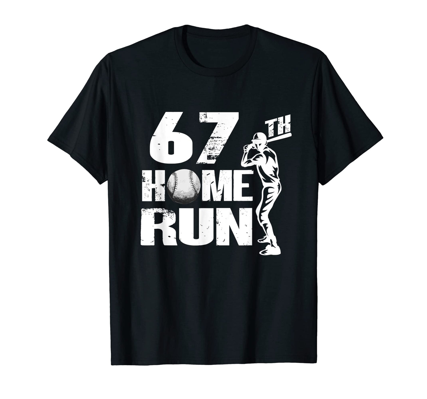 67 Years Old Baseball 67Th Birthday T-Shirt - Streetwear Style Unisex - T-Shirt, Sweatshirt, Hoodie