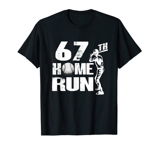 67 Years Old Baseball 67Th Birthday T-Shirt - Streetwear Style Unisex - T-Shirt, Sweatshirt, Hoodie