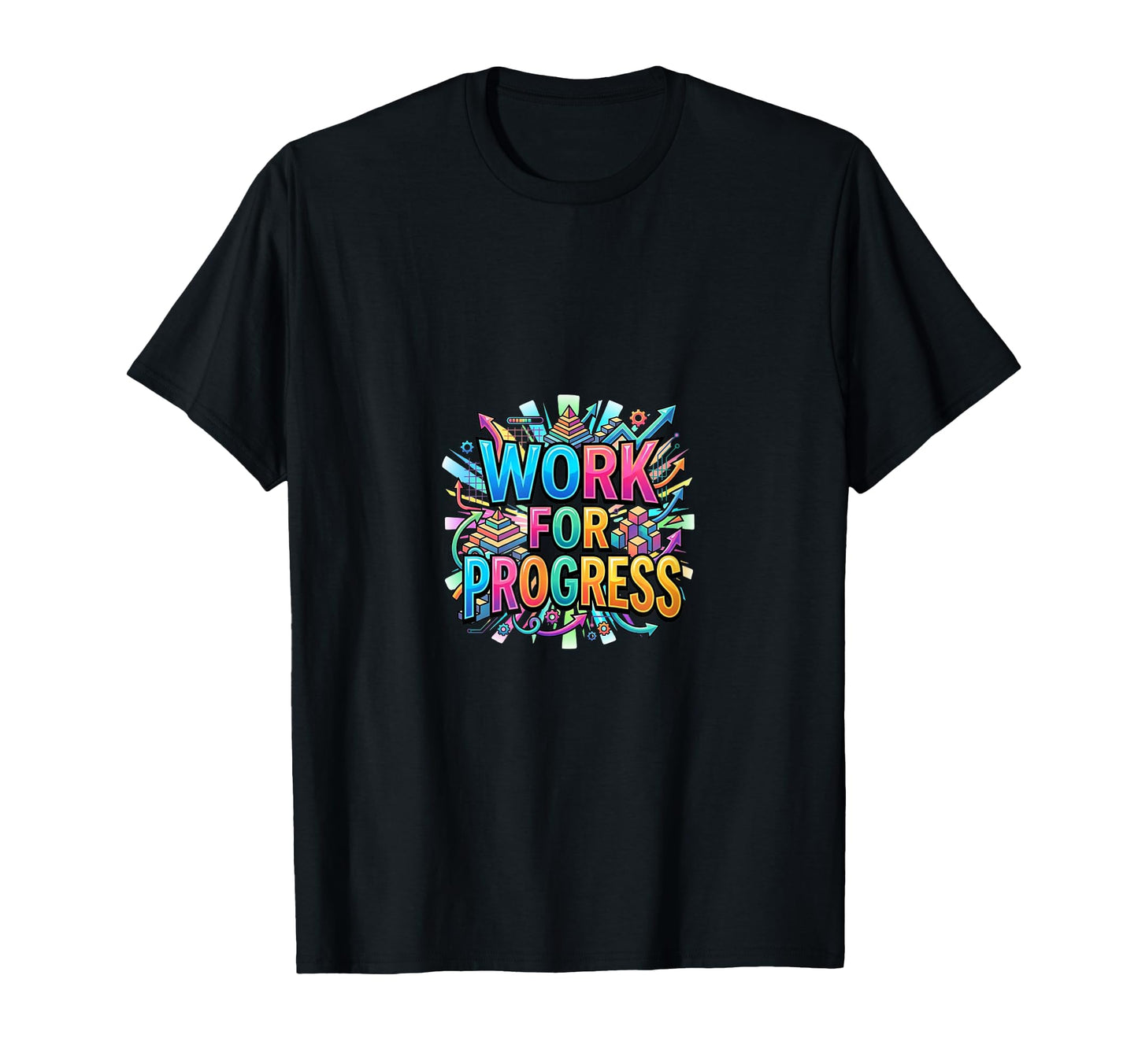 Progress Motivation Mindset Typography T-Shirt - Novelty Apparel Unisex - T-Shirt, Sweatshirt, Hoodie