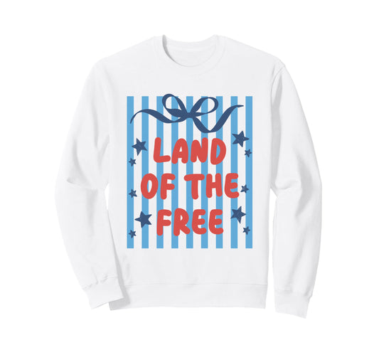 4Th July Land Free July 4Th Sweatshirt - Streetwear Style for Adults - T-Shirt, Sweatshirt, Hoodie