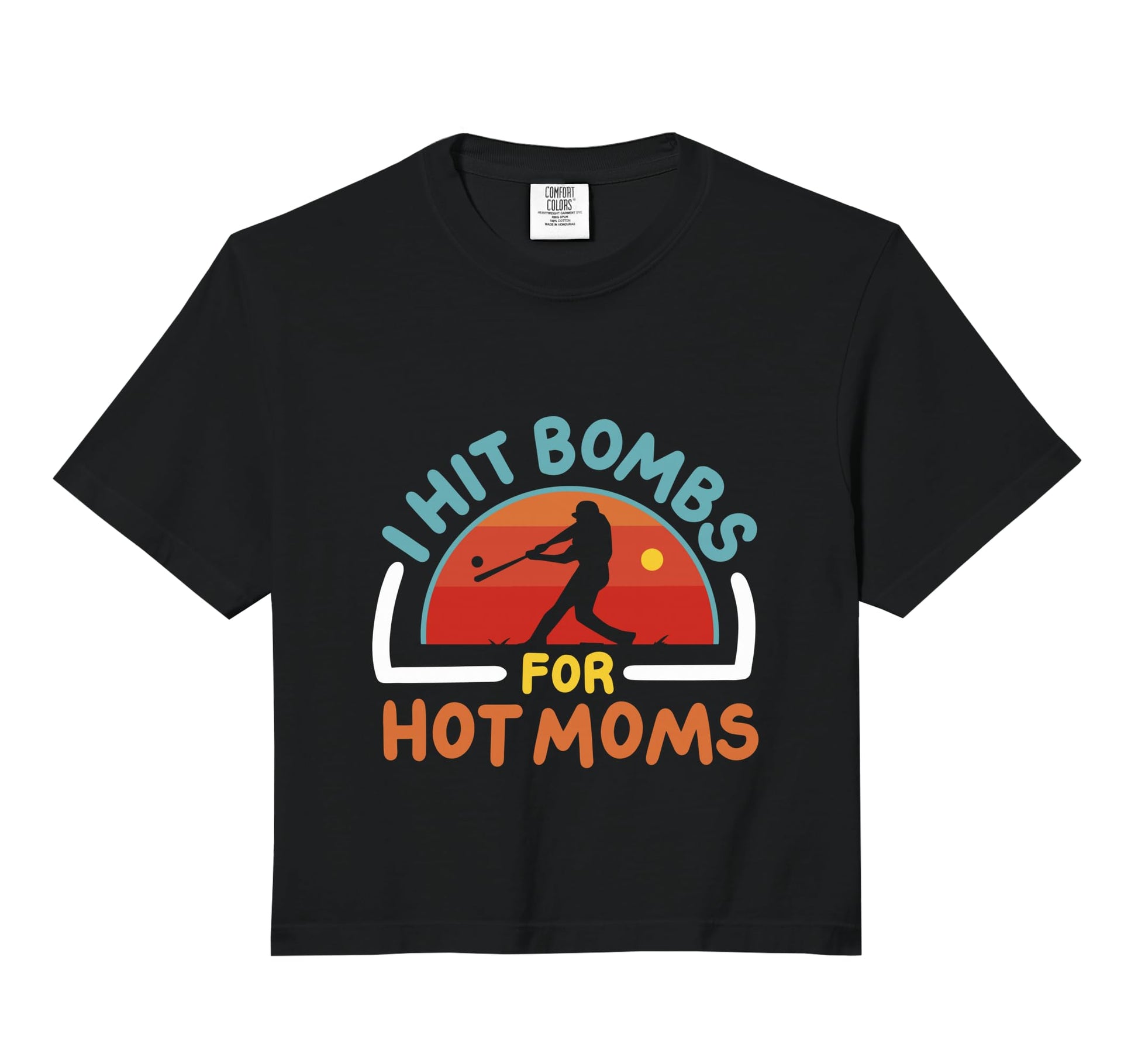 I Hit Bombs Hot Moms Baseball Comfort Hoodie - Graphic Print Men Women - T-Shirt, Sweatshirt, Hoodie
