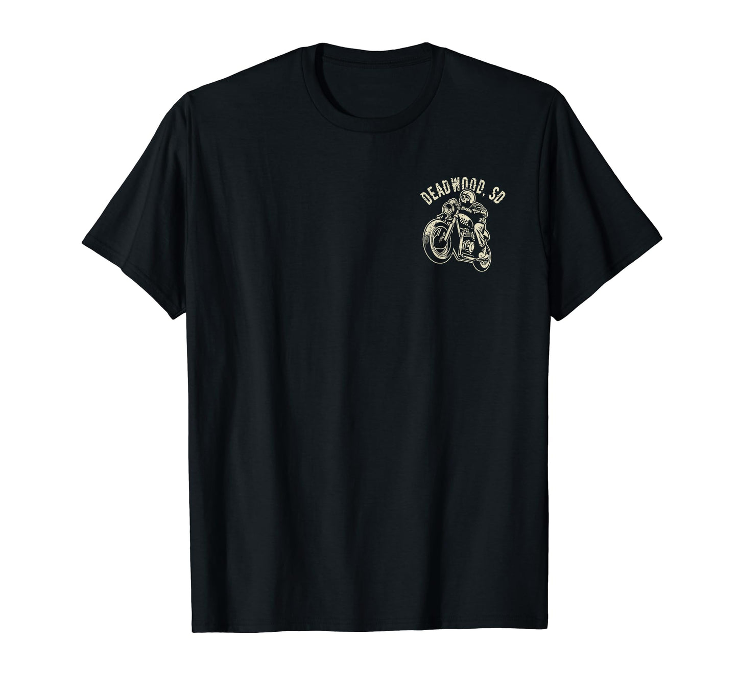 Deadwood South Dakota Motorcycle T-Shirt - Fun Novelty Design Men Women - T-Shirt, Sweatshirt, Hoodie