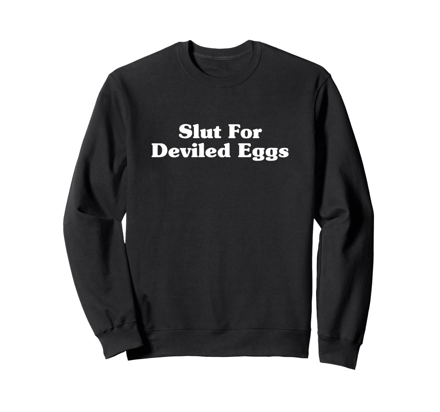 Funny Deviled Eggs Lover Sweatshirt - Custom Art Print for Adults - T-Shirt, Sweatshirt, Hoodie