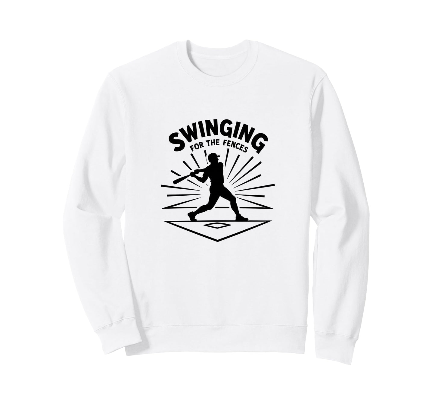 Baseball Swinging Fences Home Run Sweatshirt - Unique Graphic Men Women - T-Shirt, Sweatshirt, Hoodie