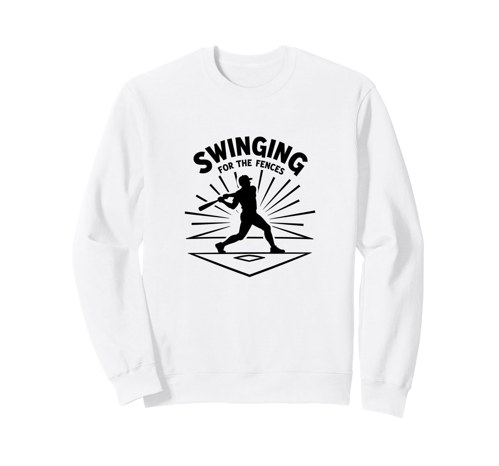 Baseball Swinging Fences Home Run Sweatshirt - Unique Graphic Men Women - T-Shirt, Sweatshirt, Hoodie