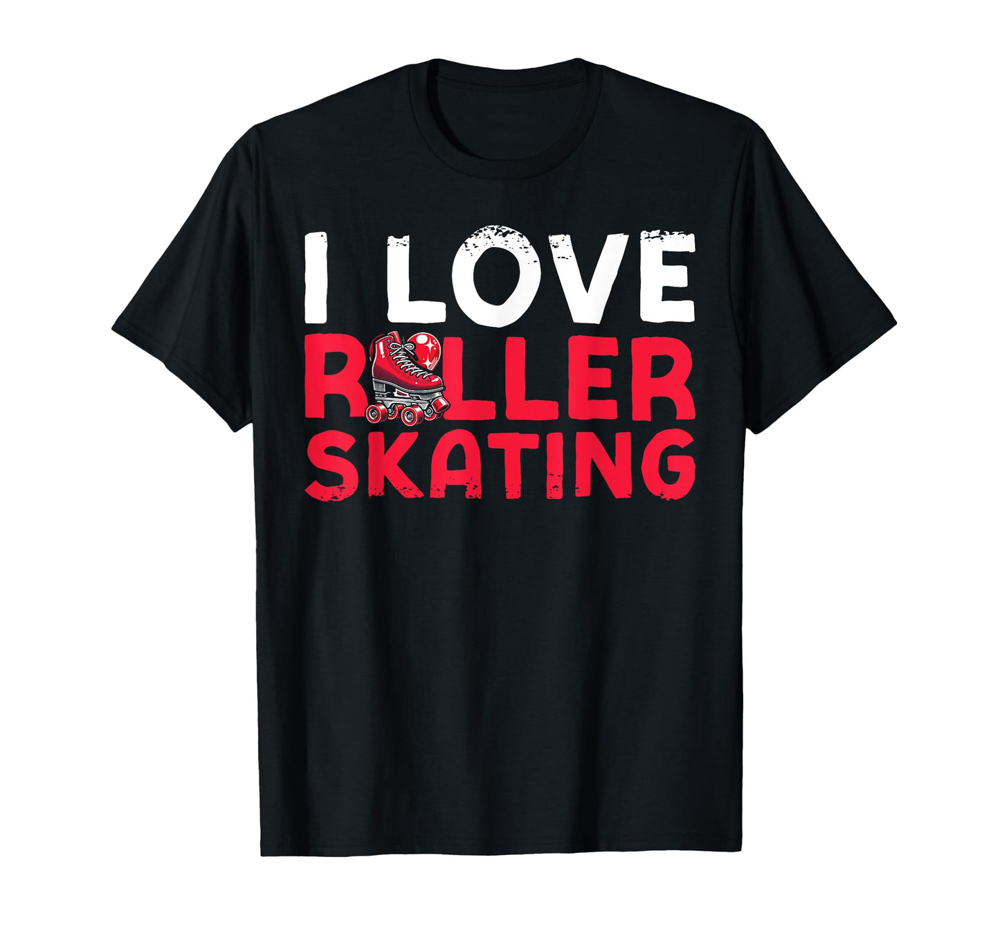 Roller Skating Skate 1970S I Love T-Shirt - Casual Everyday Wear Men Women - T-Shirt, Sweatshirt, Hoodie