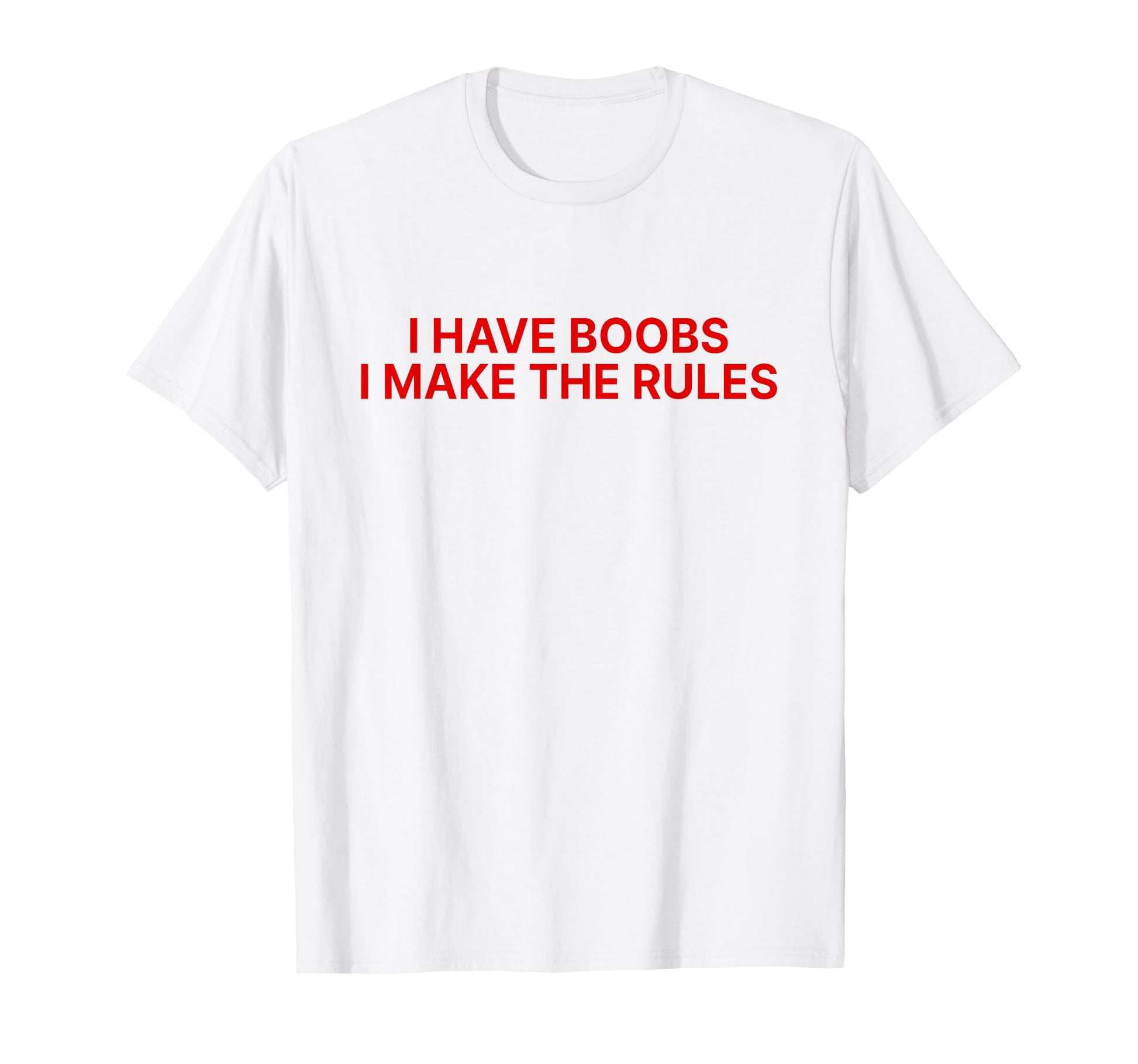 I Have Boobs I Make Rules Y2K Aesthetic T-Shirt - Unique Graphic Men Women - T-Shirt, Sweatshirt, Hoodie