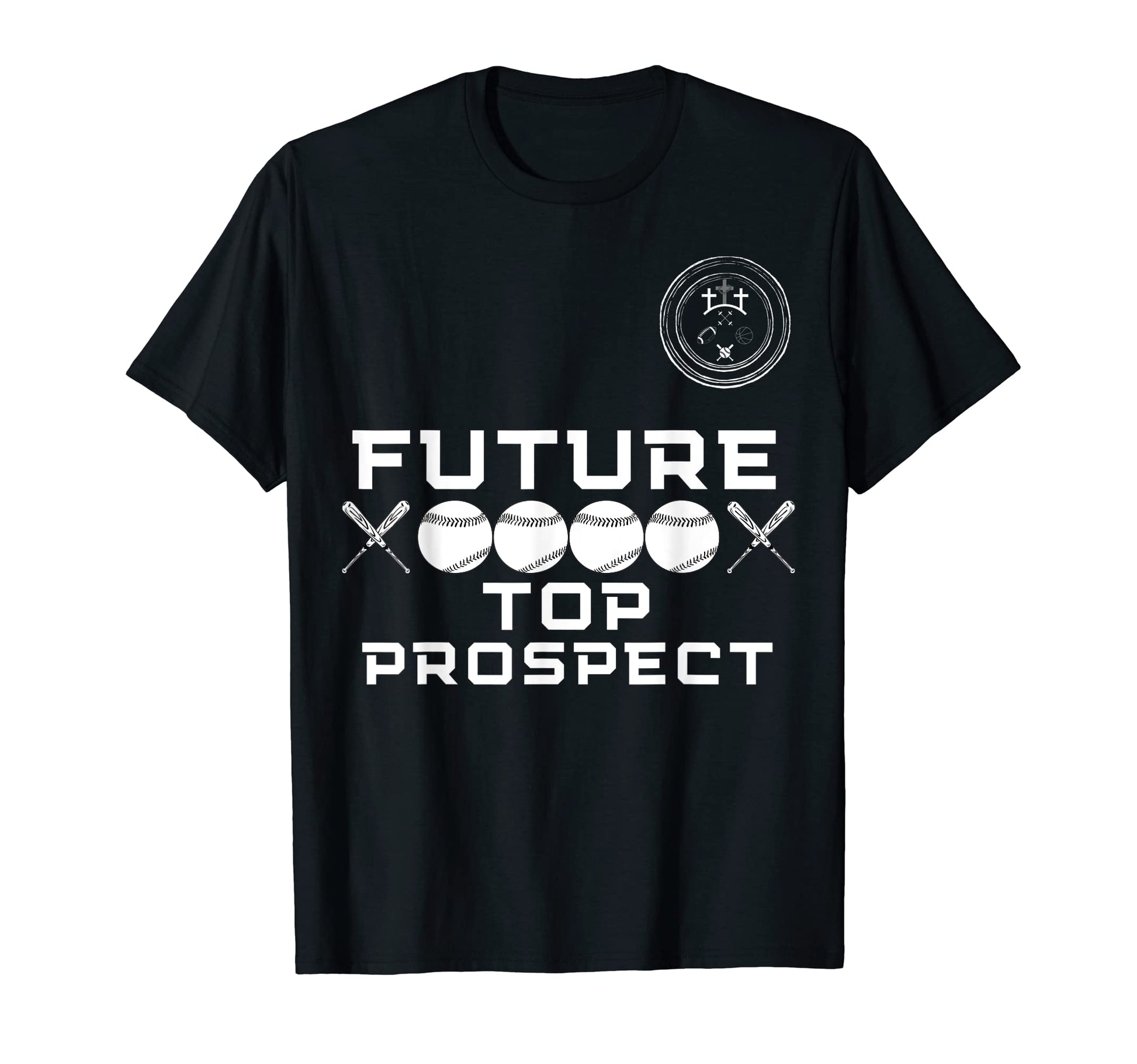 Future Baseball Prospect T-Shirt - Novelty Apparel Unisex - T-Shirt, Sweatshirt, Hoodie
