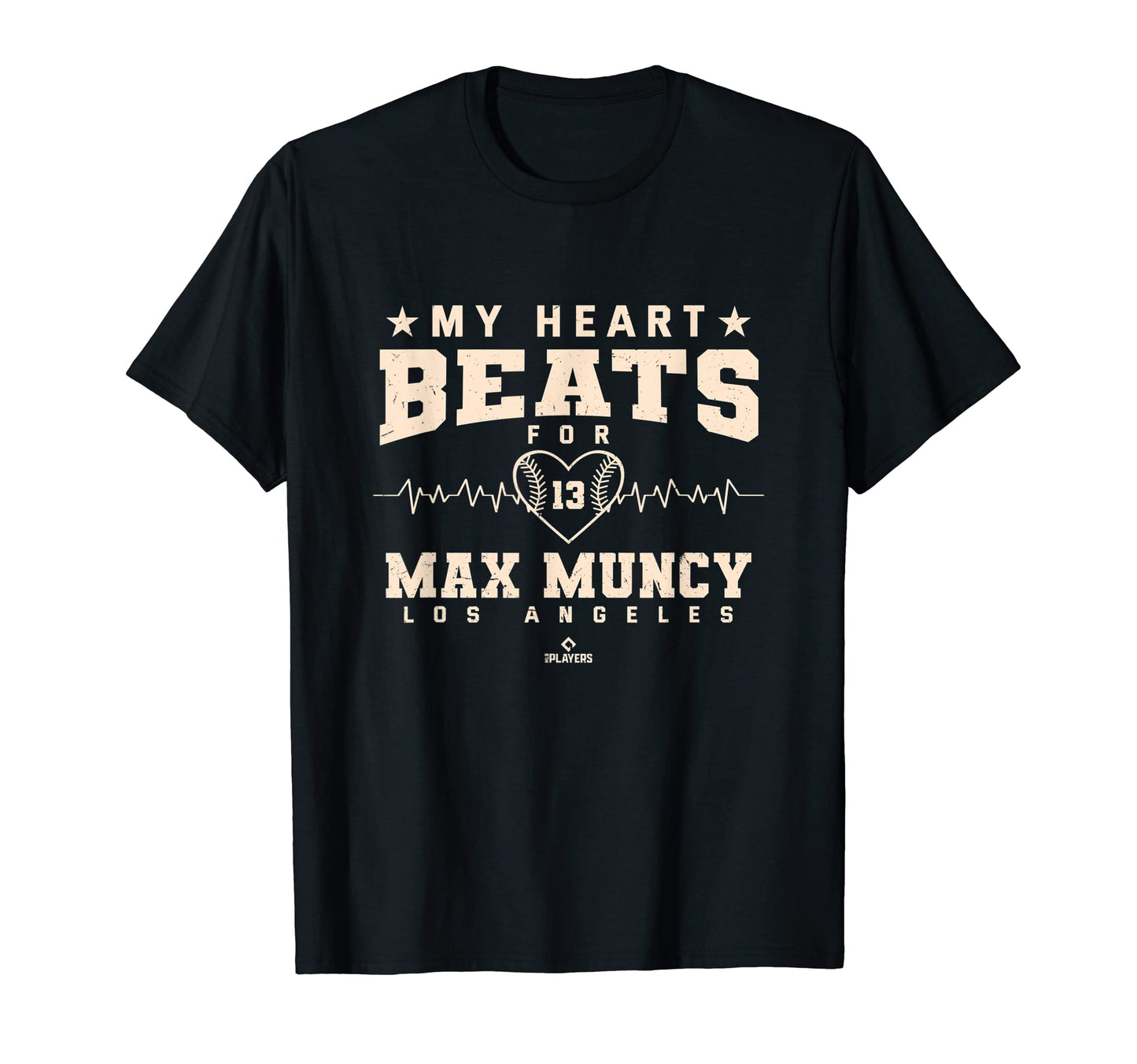 My Heart Beats Max Muncy Valentines Day T-Shirt - Novelty Apparel Unisex - T-Shirt, Sweatshirt, Hoodie