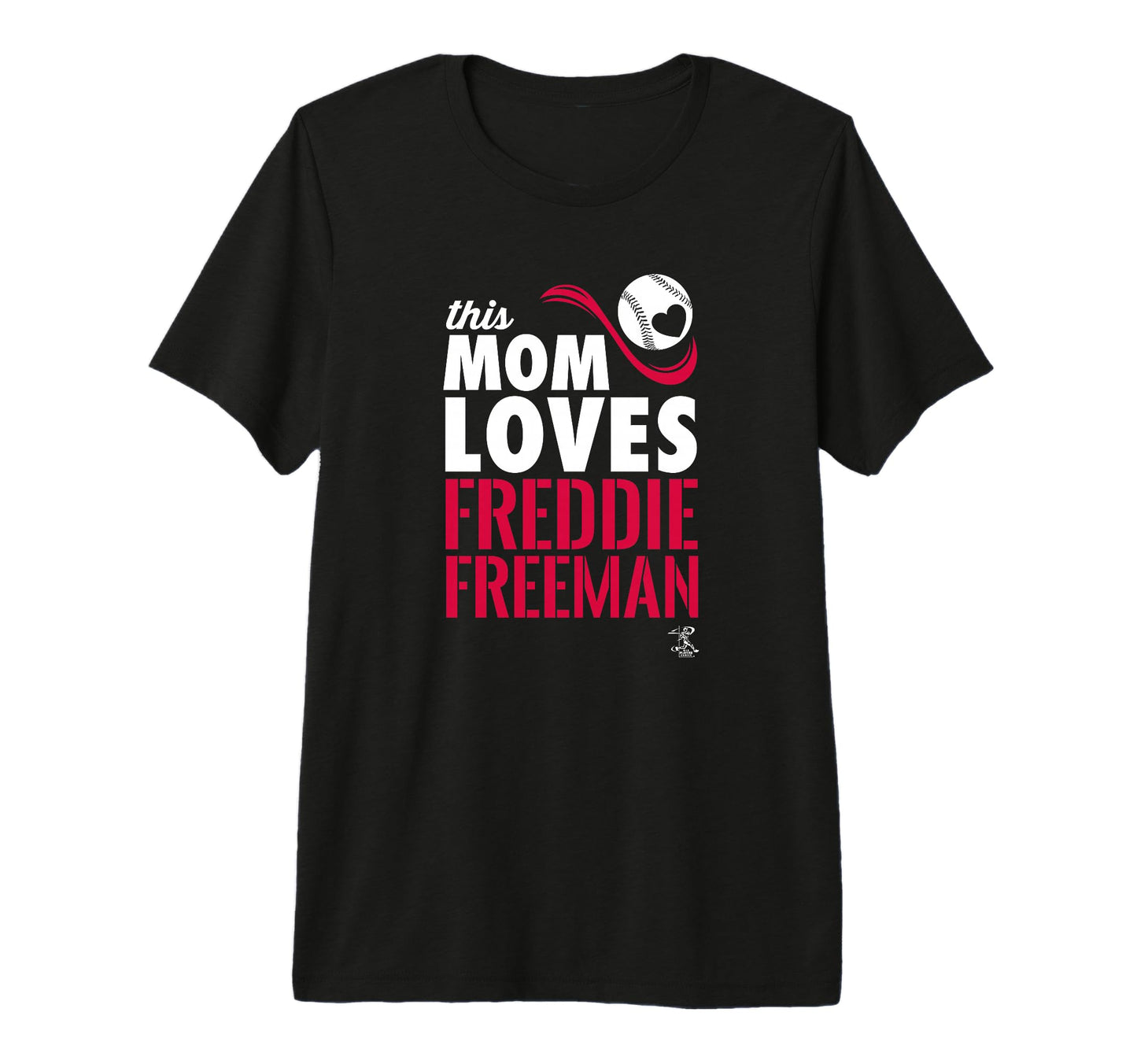 Freddie Freeman This Mom Loves Tri T-Shirt - Novelty Apparel Men Women - T-Shirt, Sweatshirt, Hoodie
