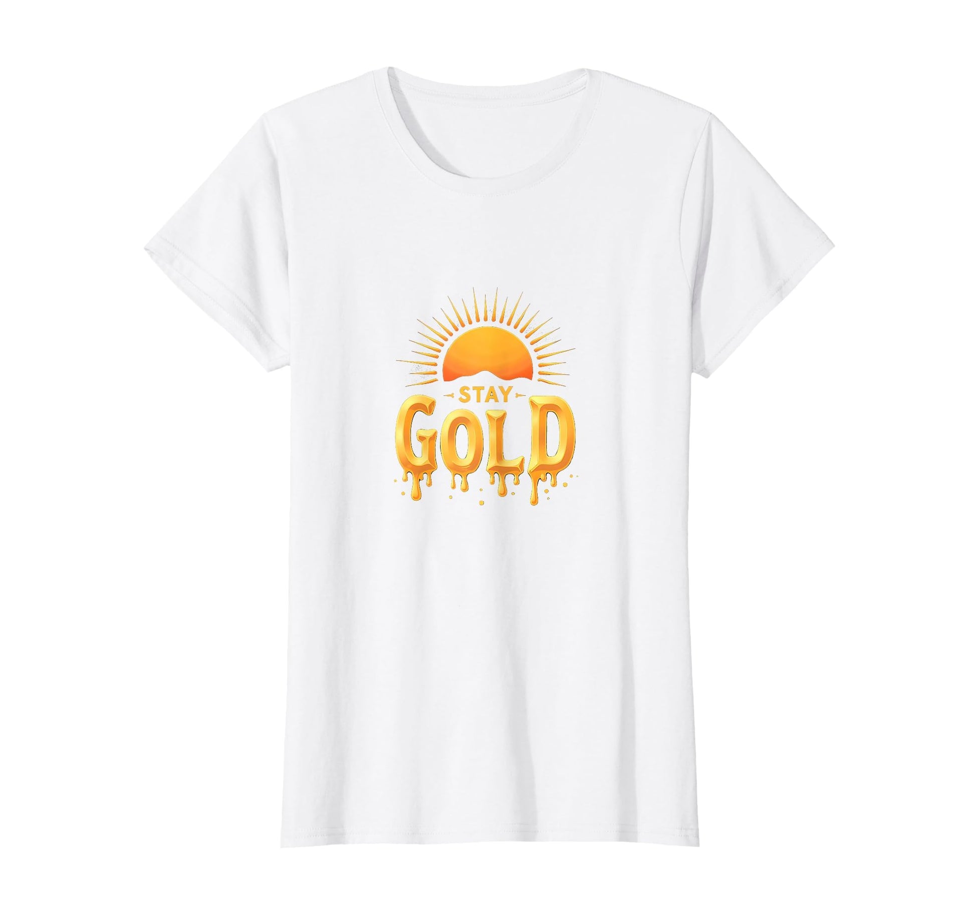 Stay Gold Sunset Inspirational T-Shirt - Minimalist Print Men Women - T-Shirt, Sweatshirt, Hoodie