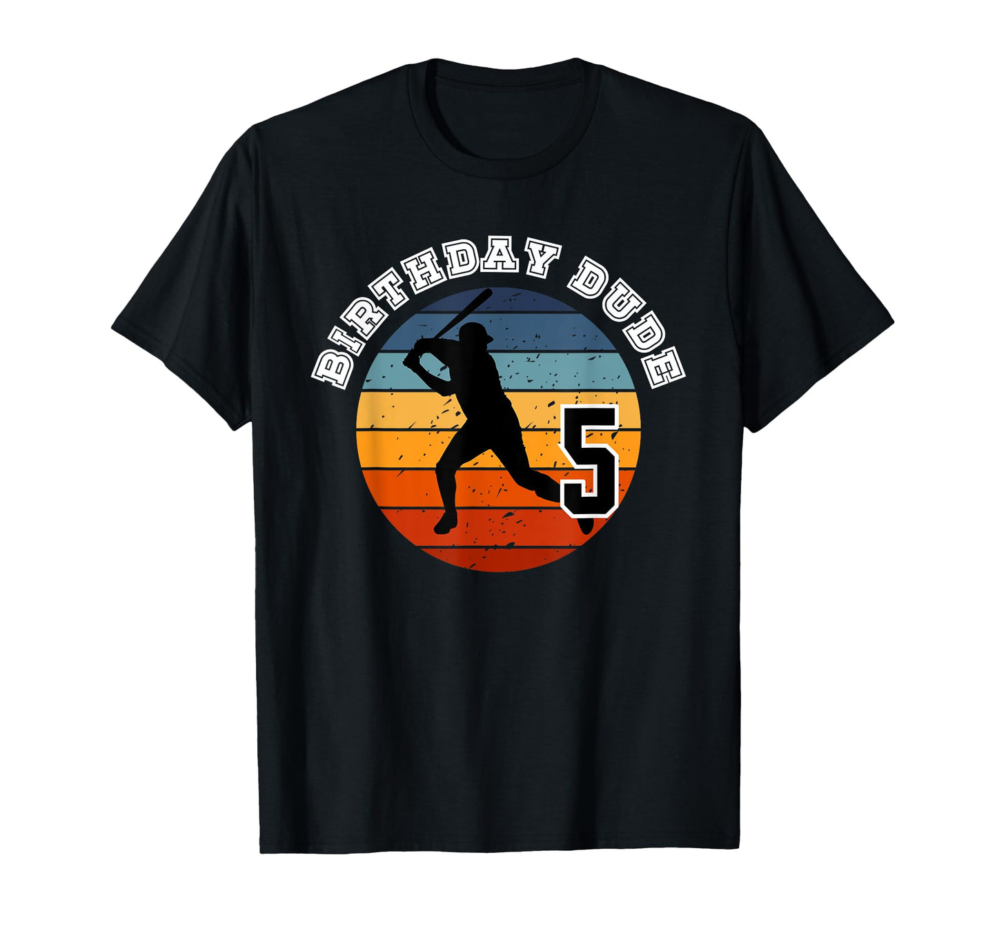 5 Year Old 5Th Birthday Dude Baseball T-Shirt - Fun Novelty Design Unisex - T-Shirt, Sweatshirt, Hoodie