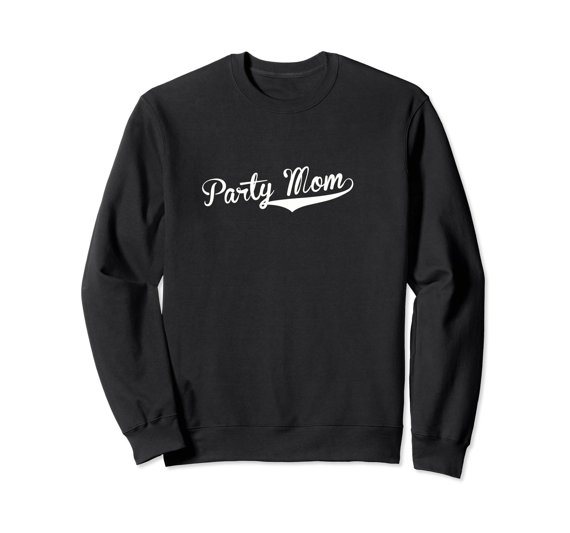 Party Mom Baseball Fan Sweatshirt - Unique Graphic for Adults - T-Shirt, Sweatshirt, Hoodie
