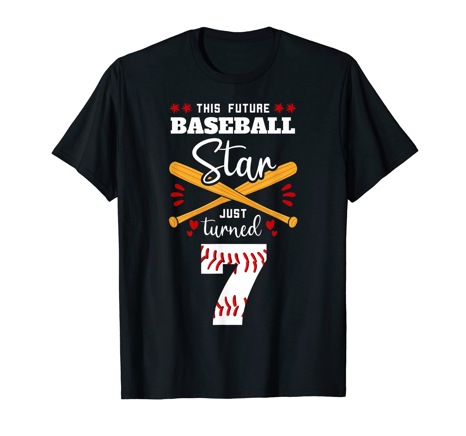 This Future Baseball Star Just Turned 7 T-Shirt - Unique Graphic Unisex - T-Shirt, Sweatshirt, Hoodie