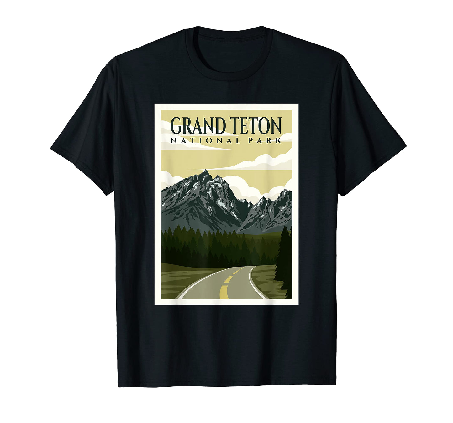 Grand Teton National Park Wyoming T-Shirt - Streetwear Style Unisex - T-Shirt, Sweatshirt, Hoodie