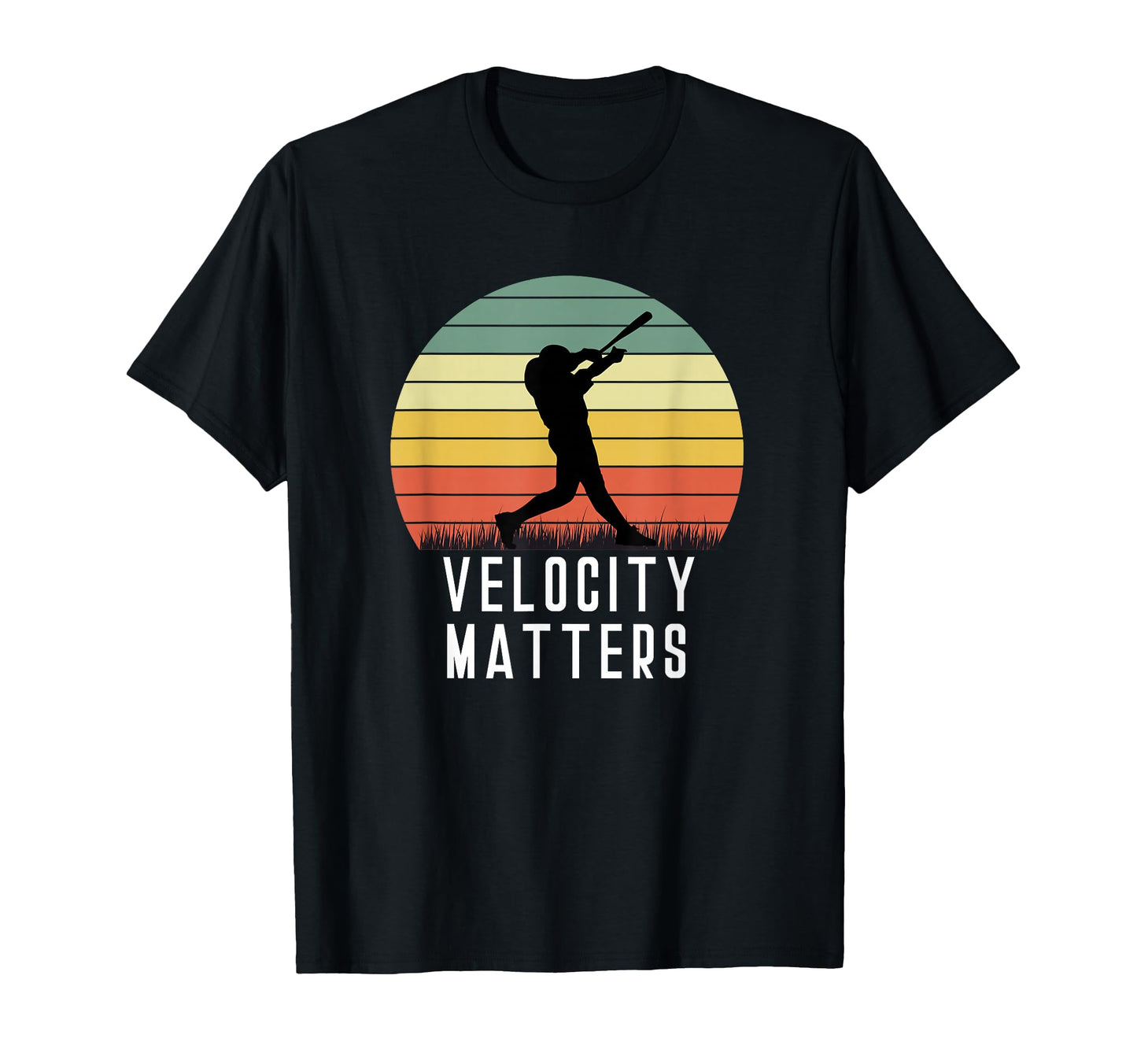 Velocity Matters Homerun Baseball T-Shirt - Trendy Graphic Men Women - T-Shirt, Sweatshirt, Hoodie
