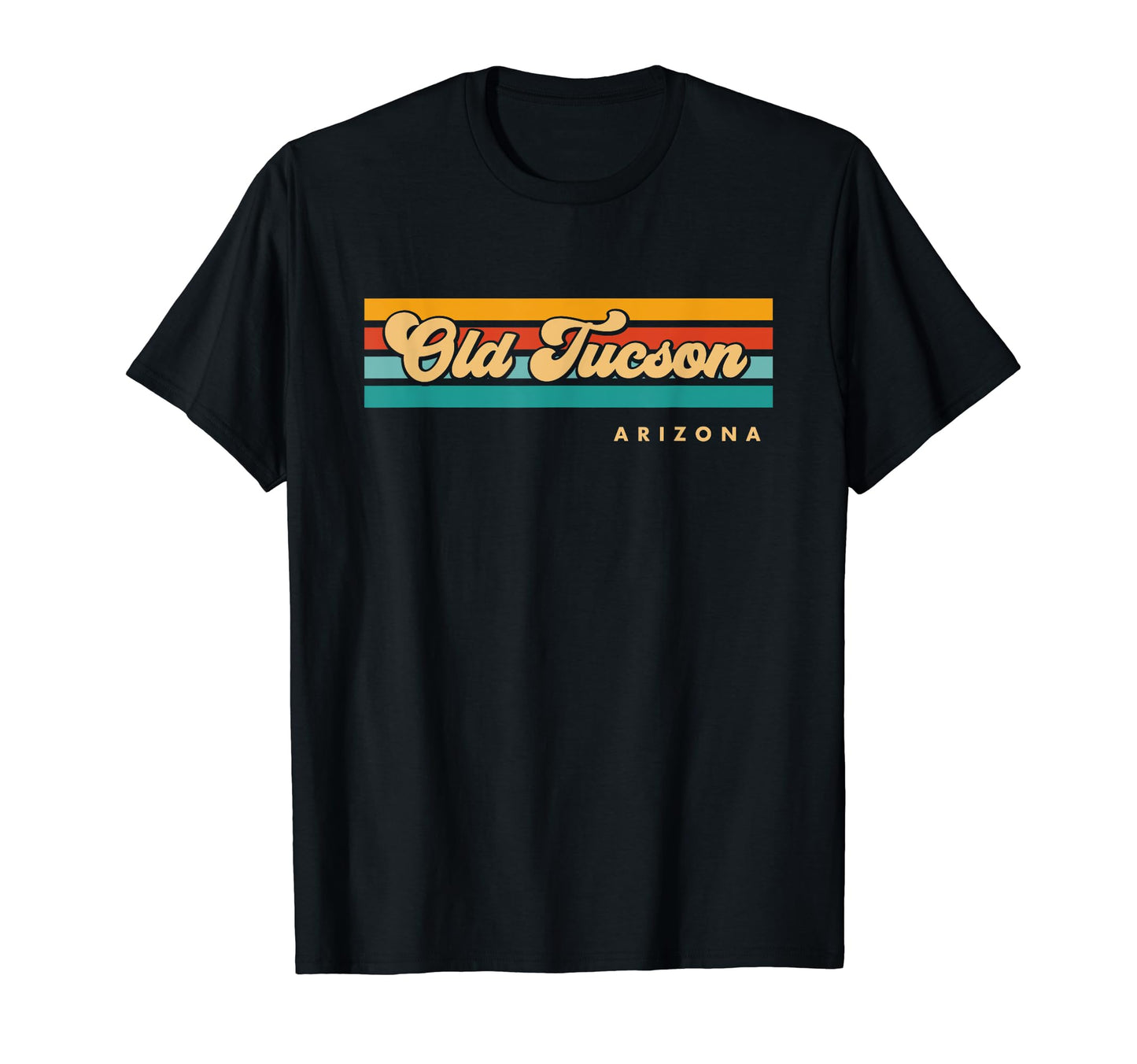 Sunset Stripes Old Tucson Arizona T-Shirt - Novelty Apparel Men Women - T-Shirt, Sweatshirt, Hoodie