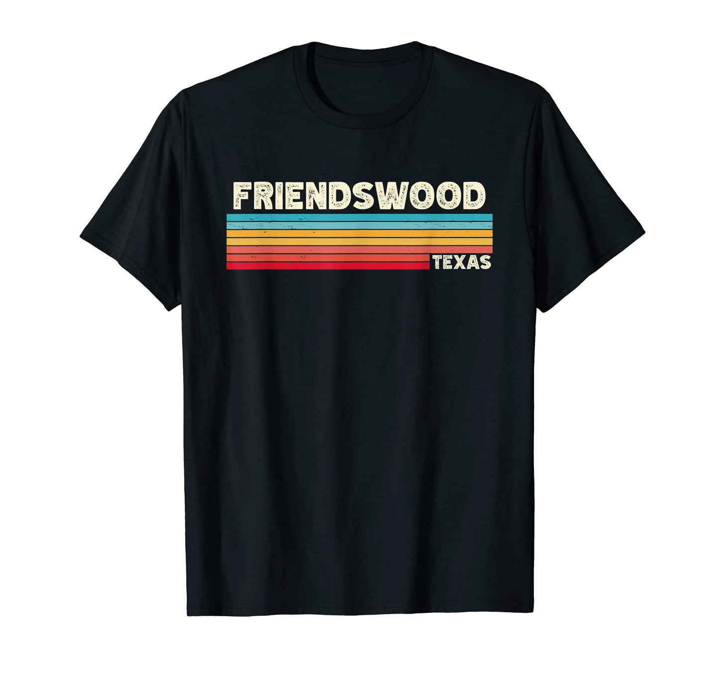 Native Friendswood Texas Tx T-Shirt - Fun Novelty Design for Adults - T-Shirt, Sweatshirt, Hoodie