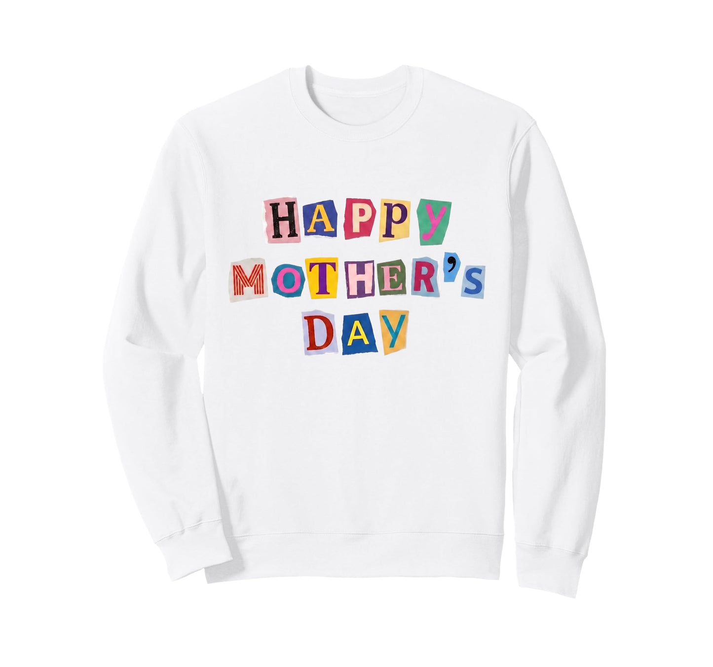 Happy Mothers Day Funny Magazine Sweatshirt - Casual Everyday Wear Unisex - T-Shirt, Sweatshirt, Hoodie