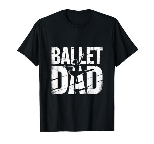 Ballet Dad Silhouette Dance T-Shirt - Aesthetic Graphic Men Women - T-Shirt, Sweatshirt, Hoodie