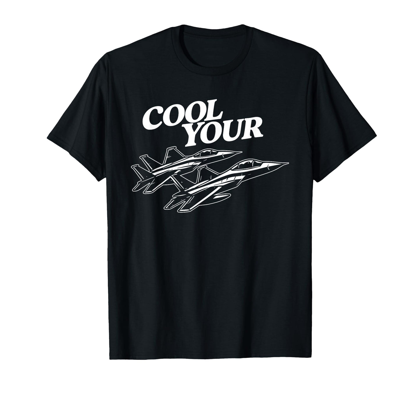Your Jets Trendy Western Sarcastic T-Shirt - Streetwear Style Unisex - T-Shirt, Sweatshirt, Hoodie
