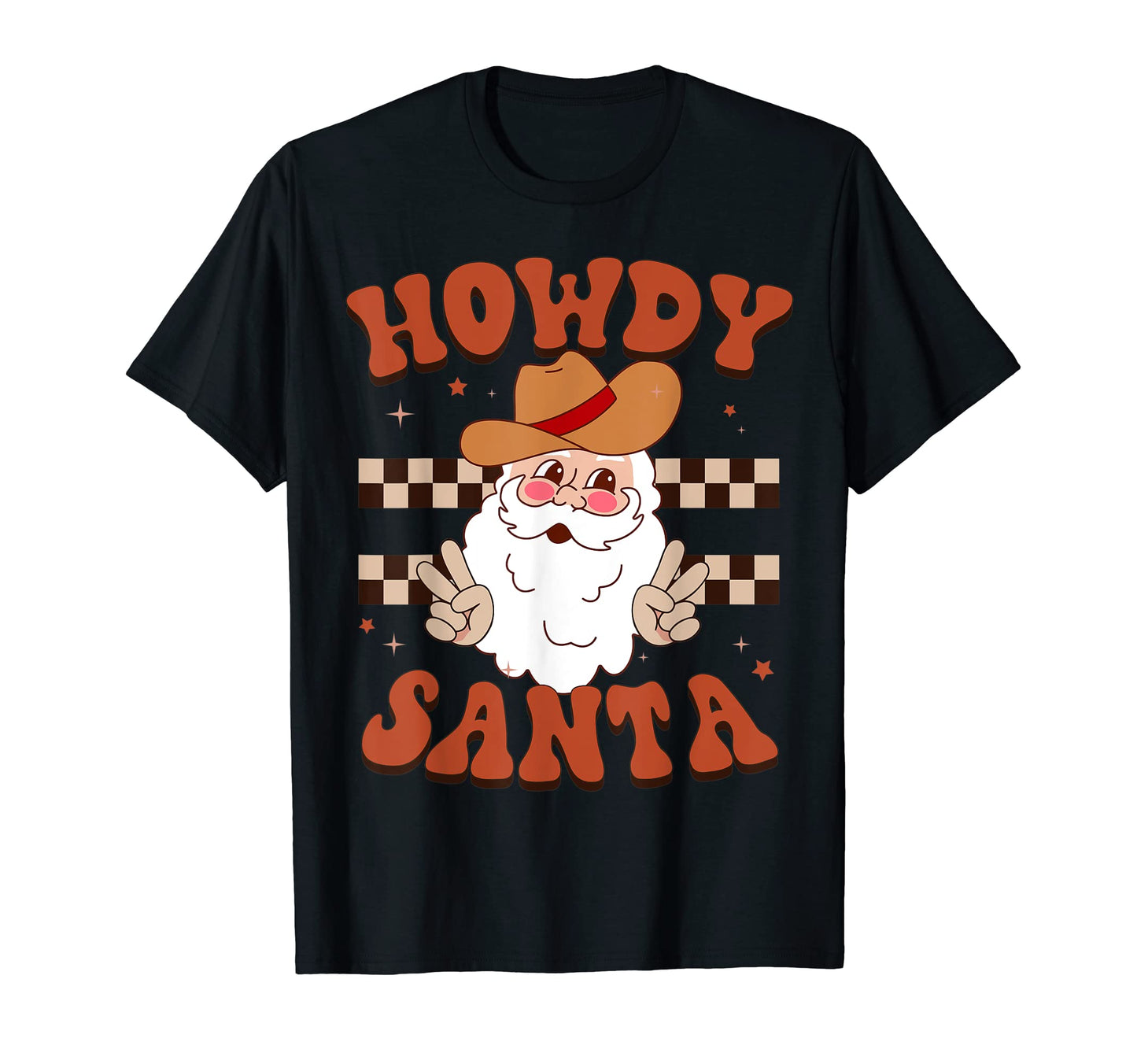 Howdy Santa Western Cowboy Groovy Pajamas T-Shirt - Streetwear Style Unisex - T-Shirt, Sweatshirt, Hoodie