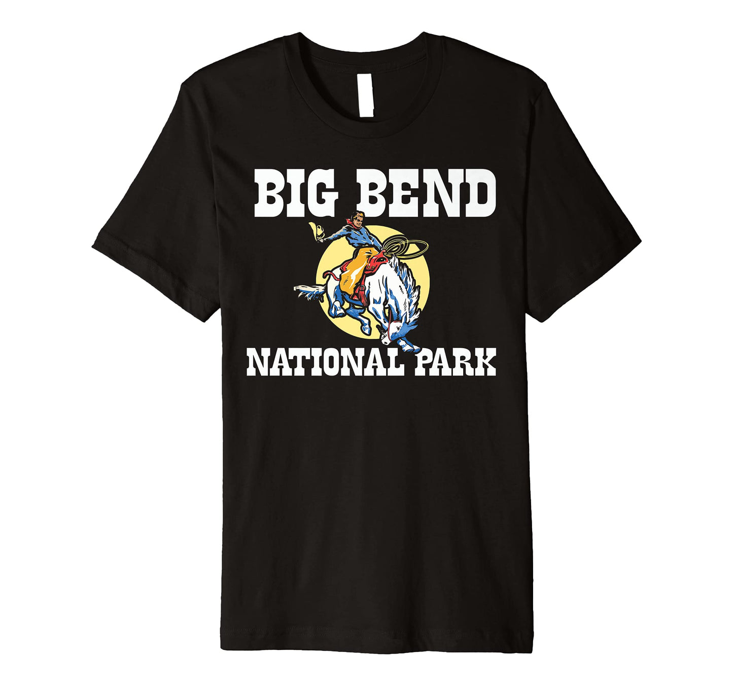 Bronco Rodeo Rider Big Bend T-Shirt - Fun Novelty Design Men Women - T-Shirt, Sweatshirt, Hoodie
