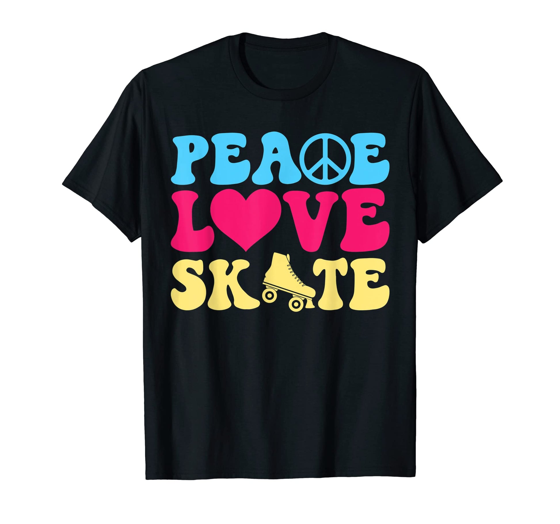 Peace Love Skate Roller Skating Skater T-Shirt - Trendy Graphic Men Women - T-Shirt, Sweatshirt, Hoodie