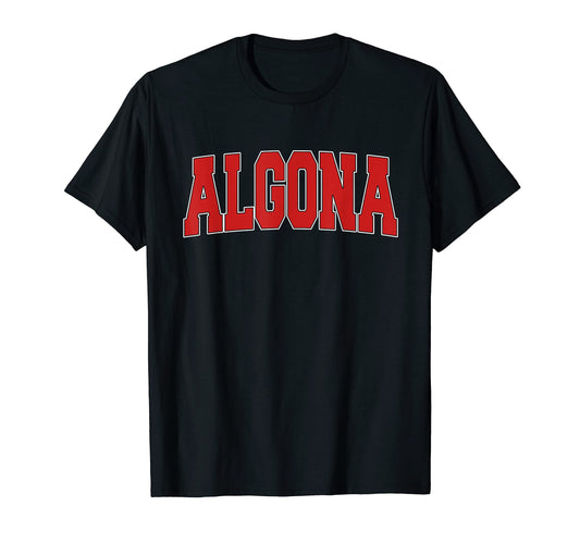 Algona Ia Iowa Varsity Usa Sports T-Shirt - Fun Novelty Design Men Women - T-Shirt, Sweatshirt, Hoodie