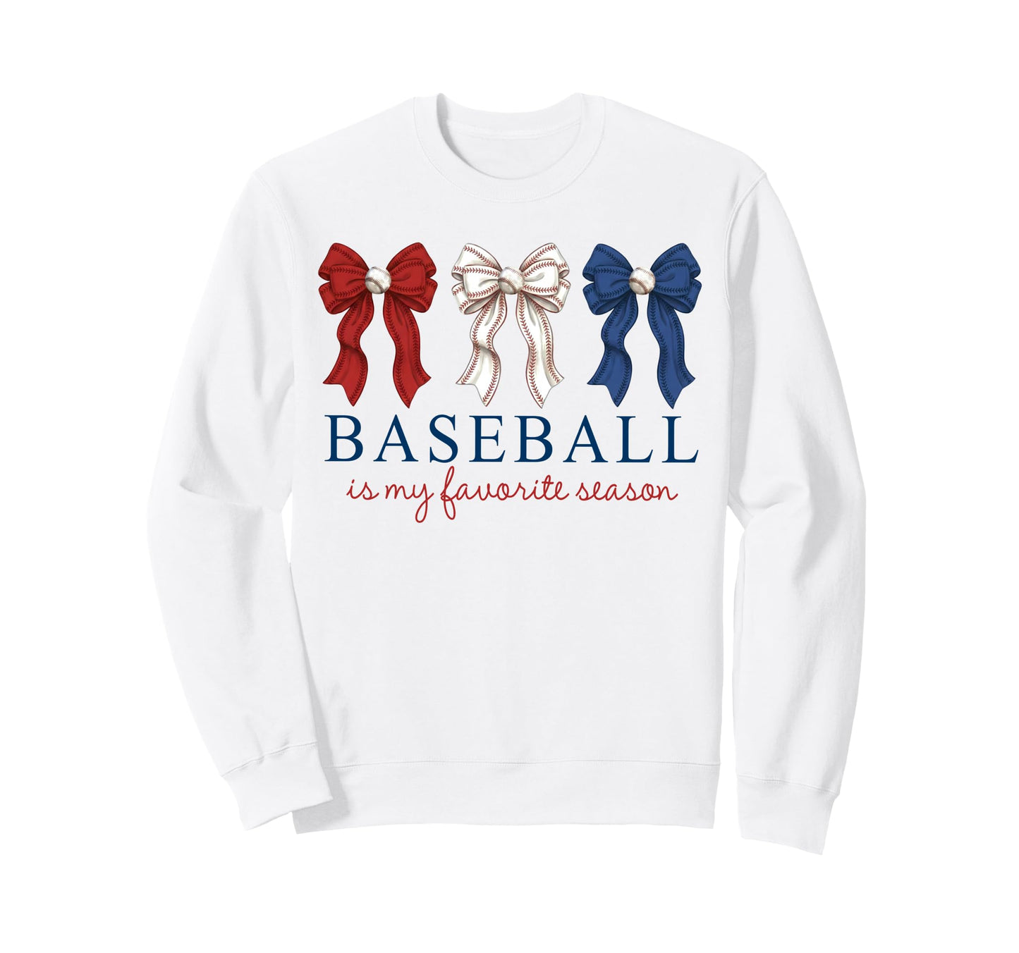 Baseball Is My Favorite Season Sweatshirt - Trendy Graphic for Adults - T-Shirt, Sweatshirt, Hoodie