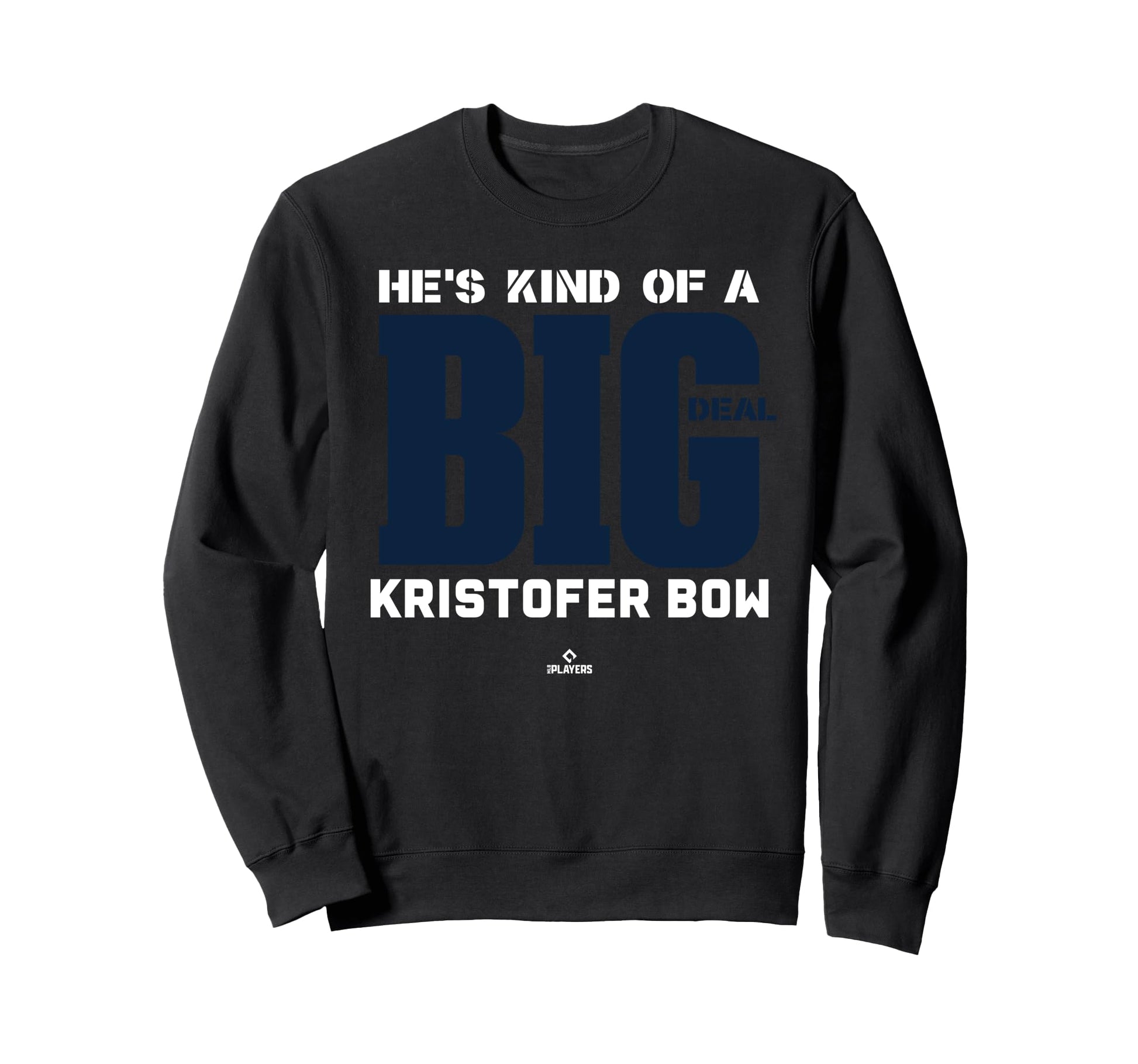 Big Deal Kristofer Bow Prospect Sweatshirt - Aesthetic Graphic for Adults - T-Shirt, Sweatshirt, Hoodie