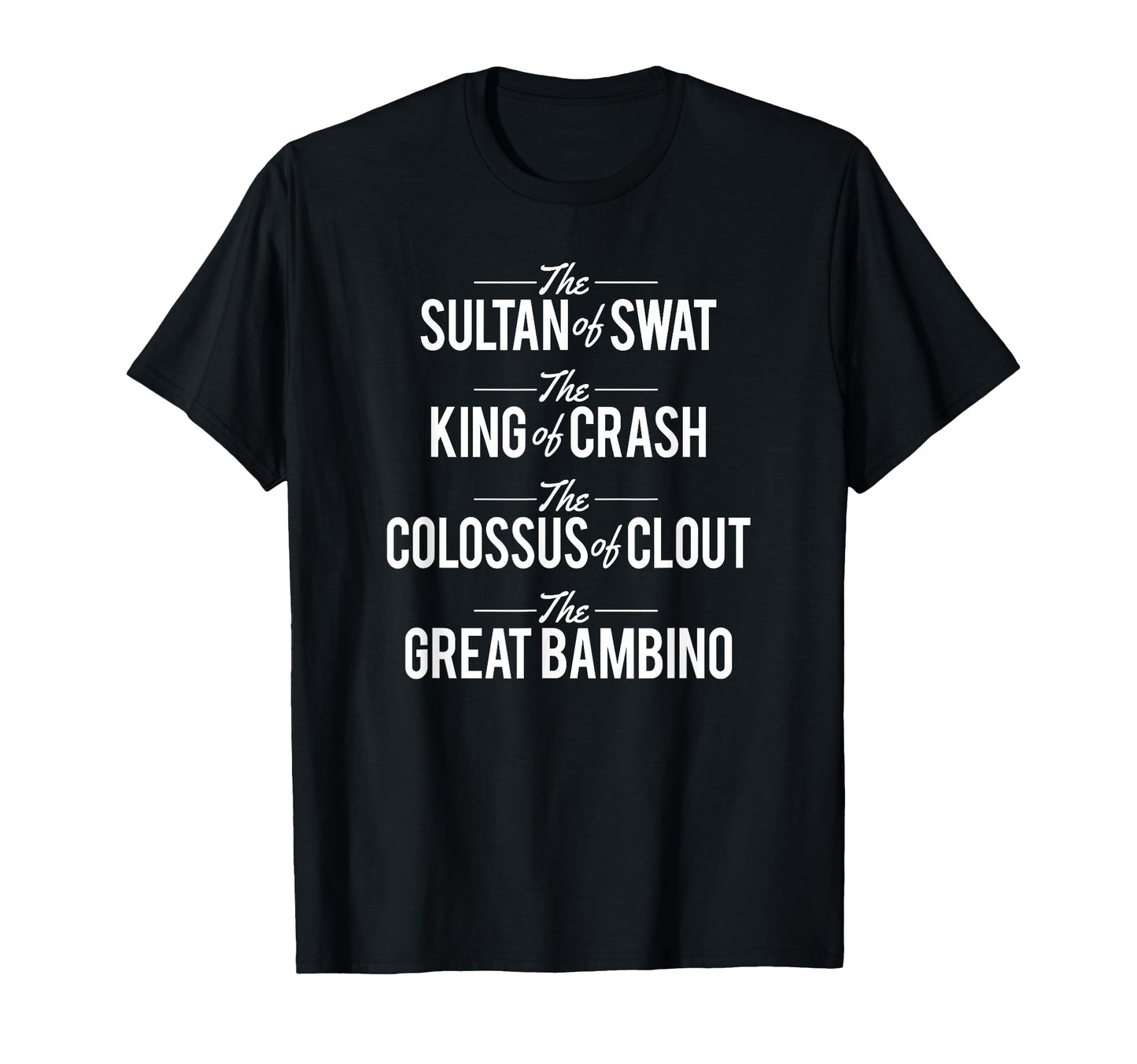 Baseball Nicknames T-Shirt - Graphic Print for Adults - T-Shirt, Sweatshirt, Hoodie