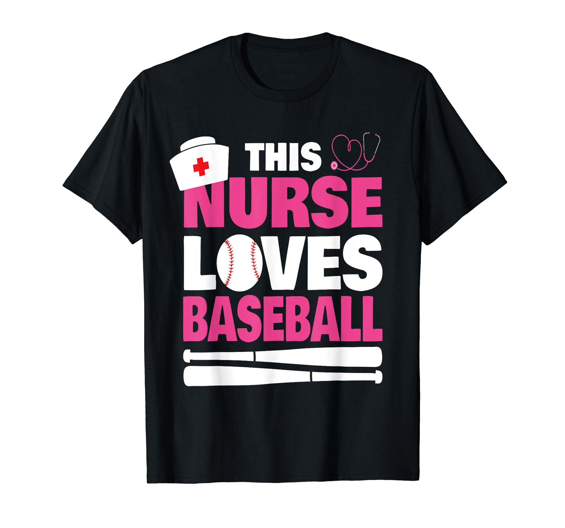 Baseball Nurse This Nurse Loves T-Shirt - Fun Novelty Design Unisex - T-Shirt, Sweatshirt, Hoodie