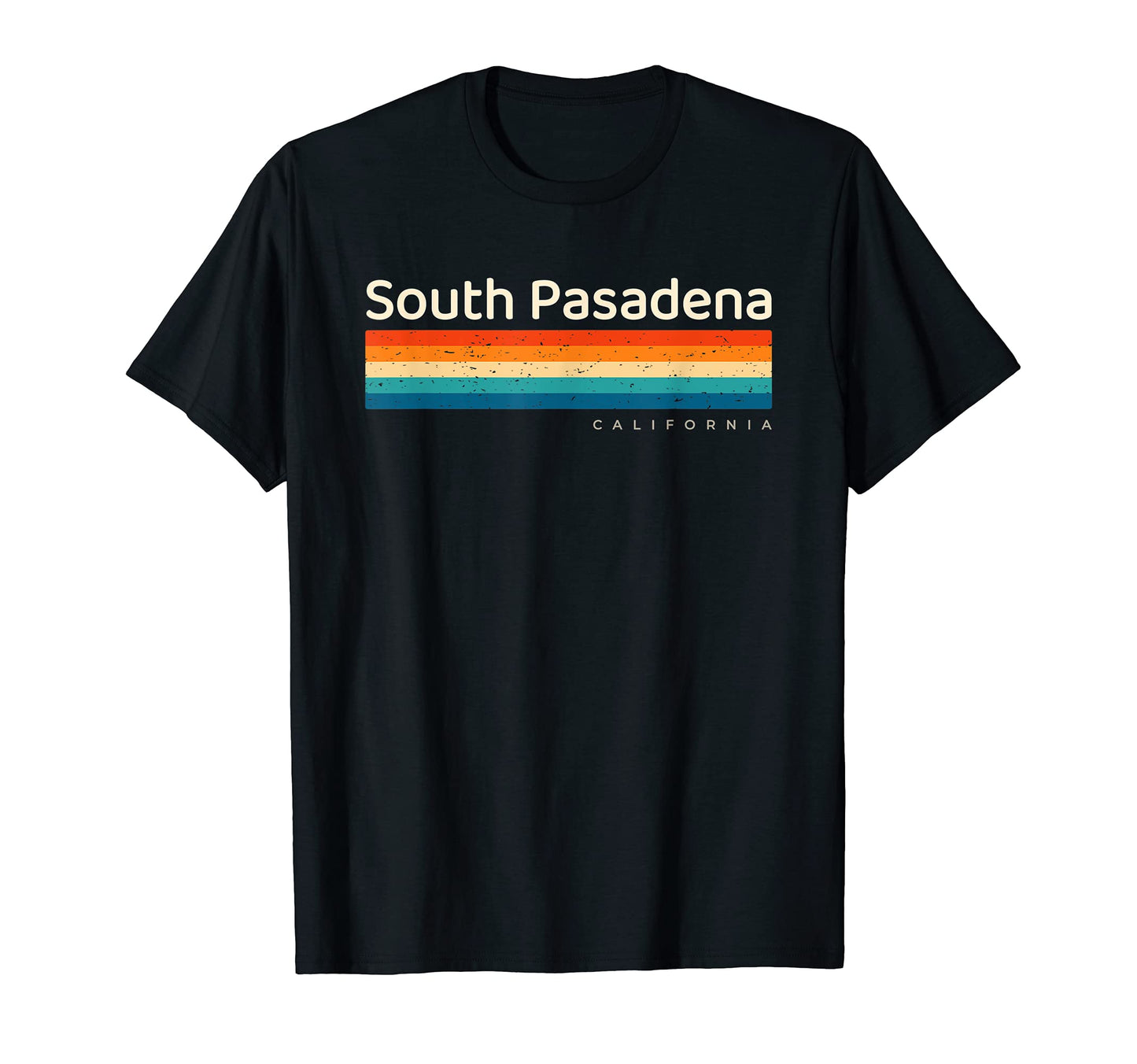 South Pasadena Ca California T-Shirt - Graphic Print Unisex - T-Shirt, Sweatshirt, Hoodie