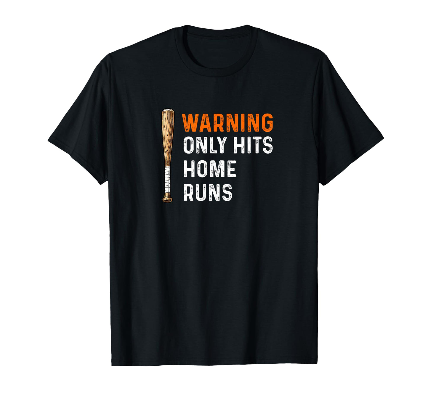 Warning Only Hits Home Runs Baseball Bat T-Shirt - Custom Art Print Unisex - T-Shirt, Sweatshirt, Hoodie