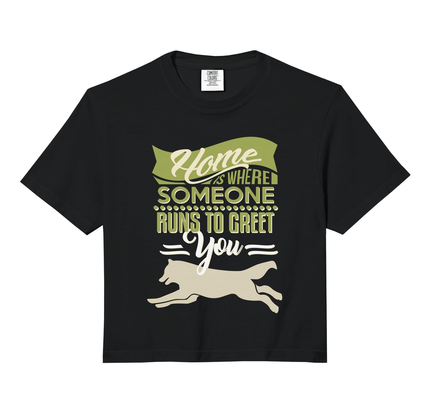 Home Is Where Someone Runs To Greet You Hoodie - Trendy Graphic for Adults - T-Shirt, Sweatshirt, Hoodie