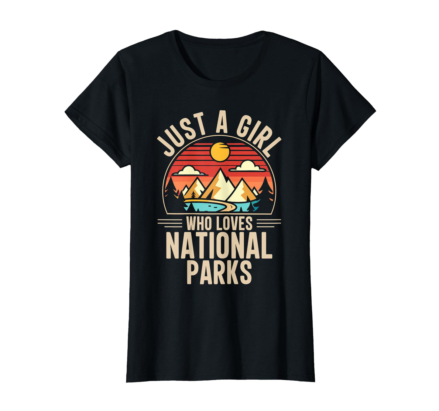 Just Who Loves National Parks Nature T-Shirt - Novelty Apparel for Adults - T-Shirt, Sweatshirt, Hoodie