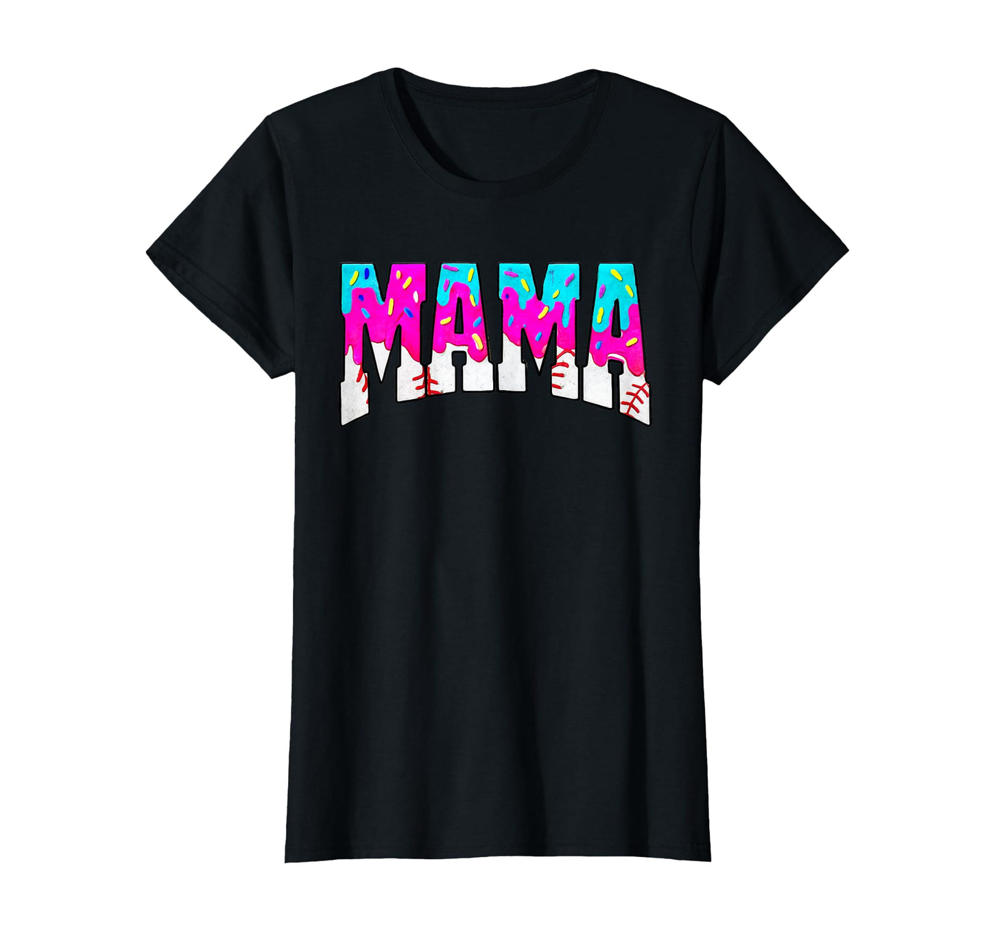 Baseball Mama Drip Moms Ice Cream T-Shirt - Novelty Apparel for Adults - T-Shirt, Sweatshirt, Hoodie