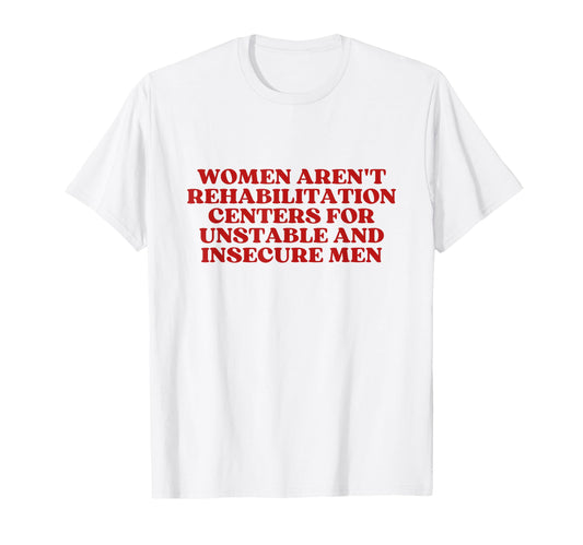 Arent Rehabilitation Centers Y2K T-Shirt - Fun Novelty Design for Adults - T-Shirt, Sweatshirt, Hoodie