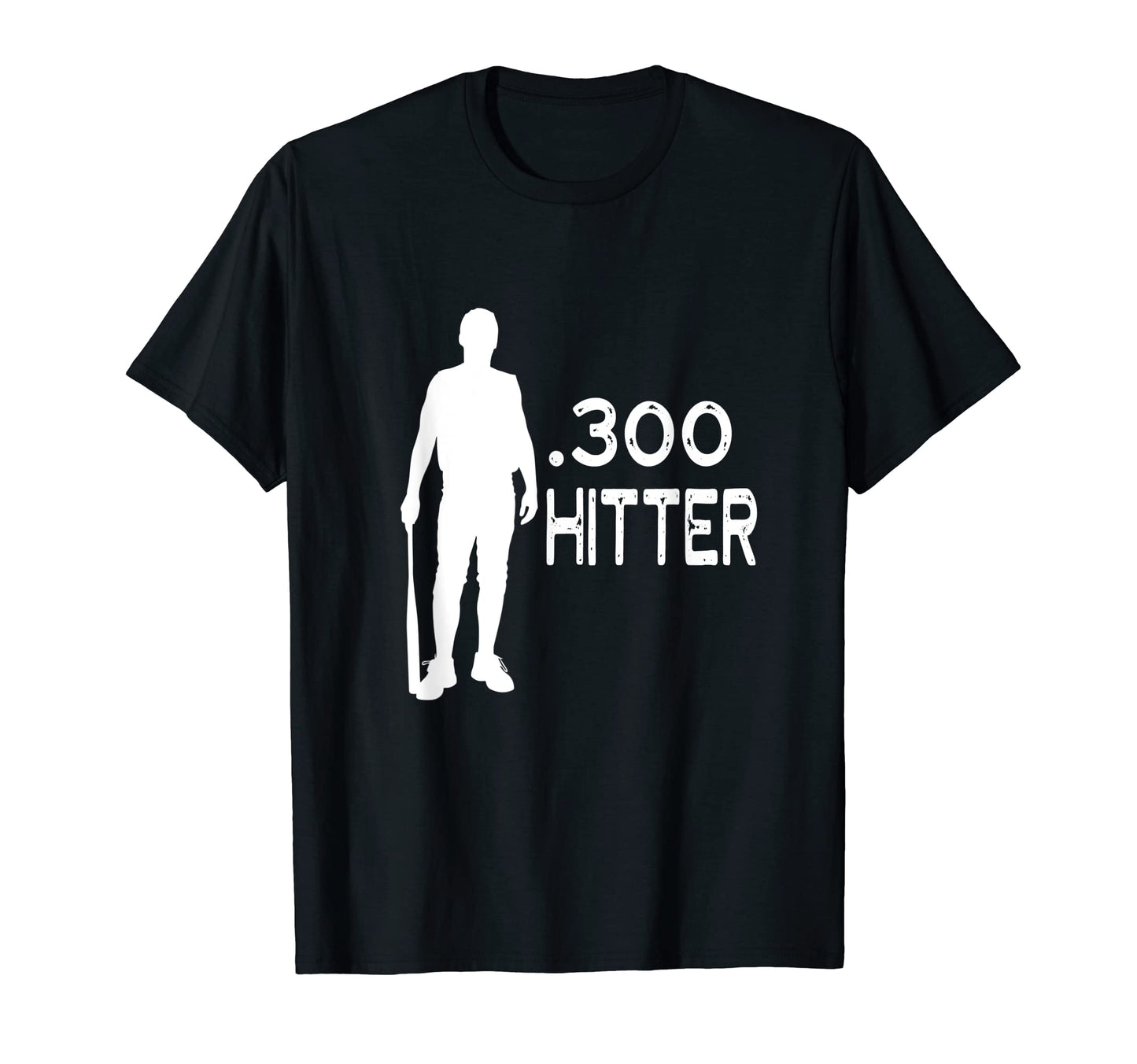 300 Hitter Homerun Funny Beisbol T-Shirt - Streetwear Style for Adults - T-Shirt, Sweatshirt, Hoodie
